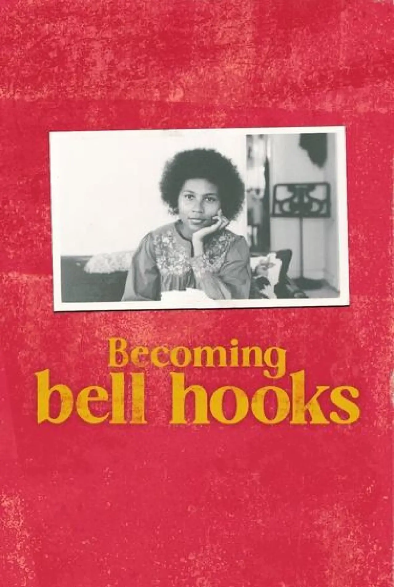 Plakat filmowy "Becoming bell hooks"