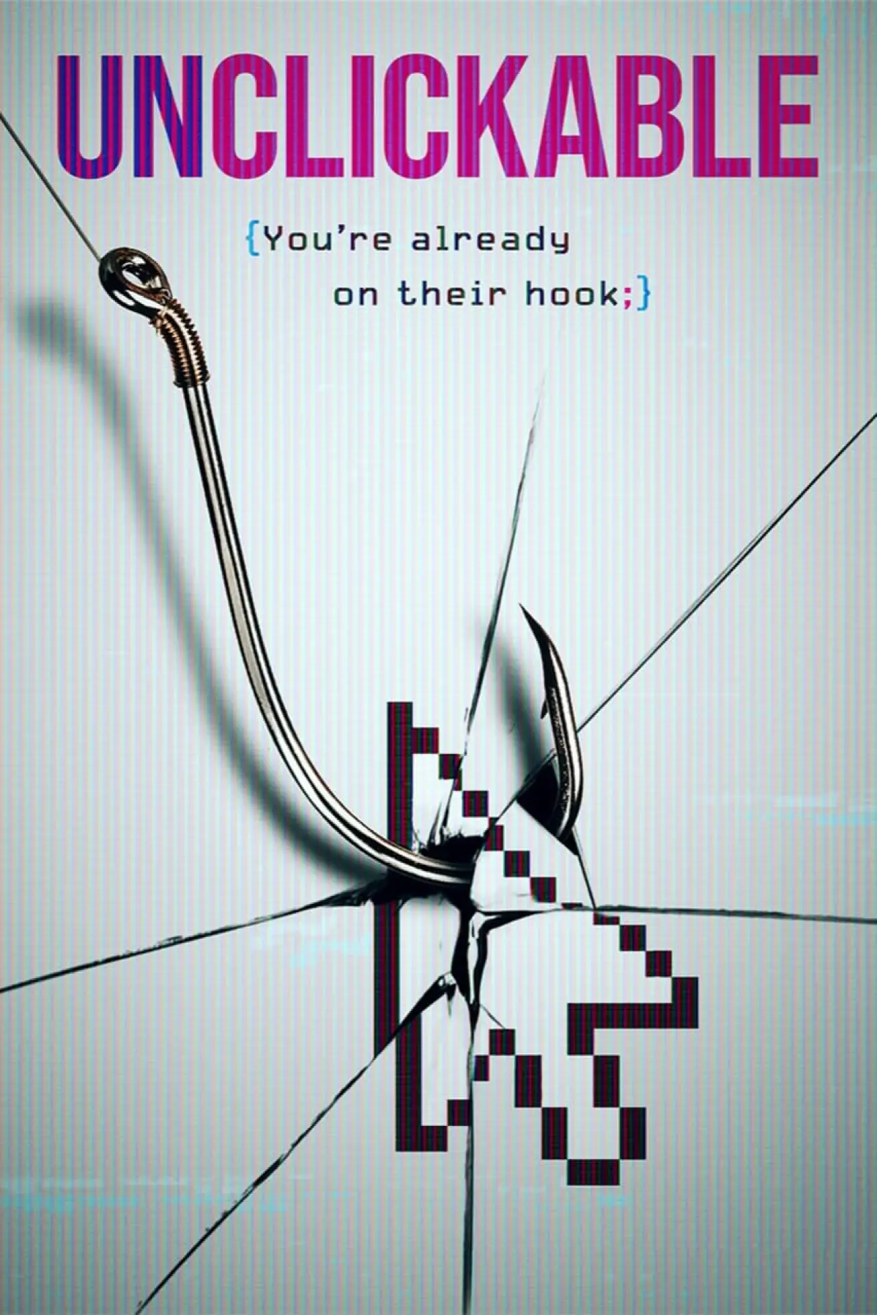 Plakat filmowy "Unclickable"