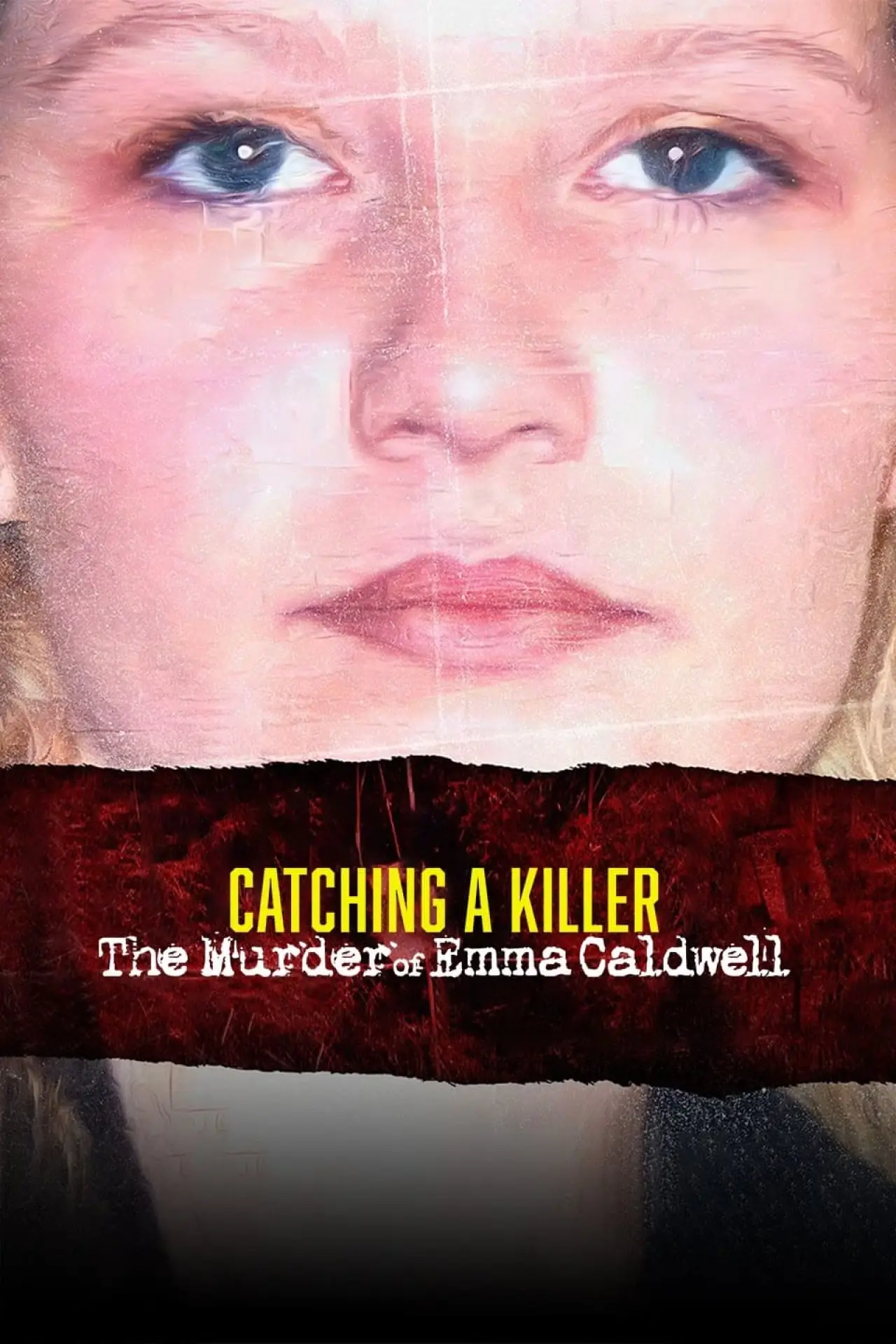 Plakat filmowy "Catching a Killer: The Murder of Emma Caldwell"