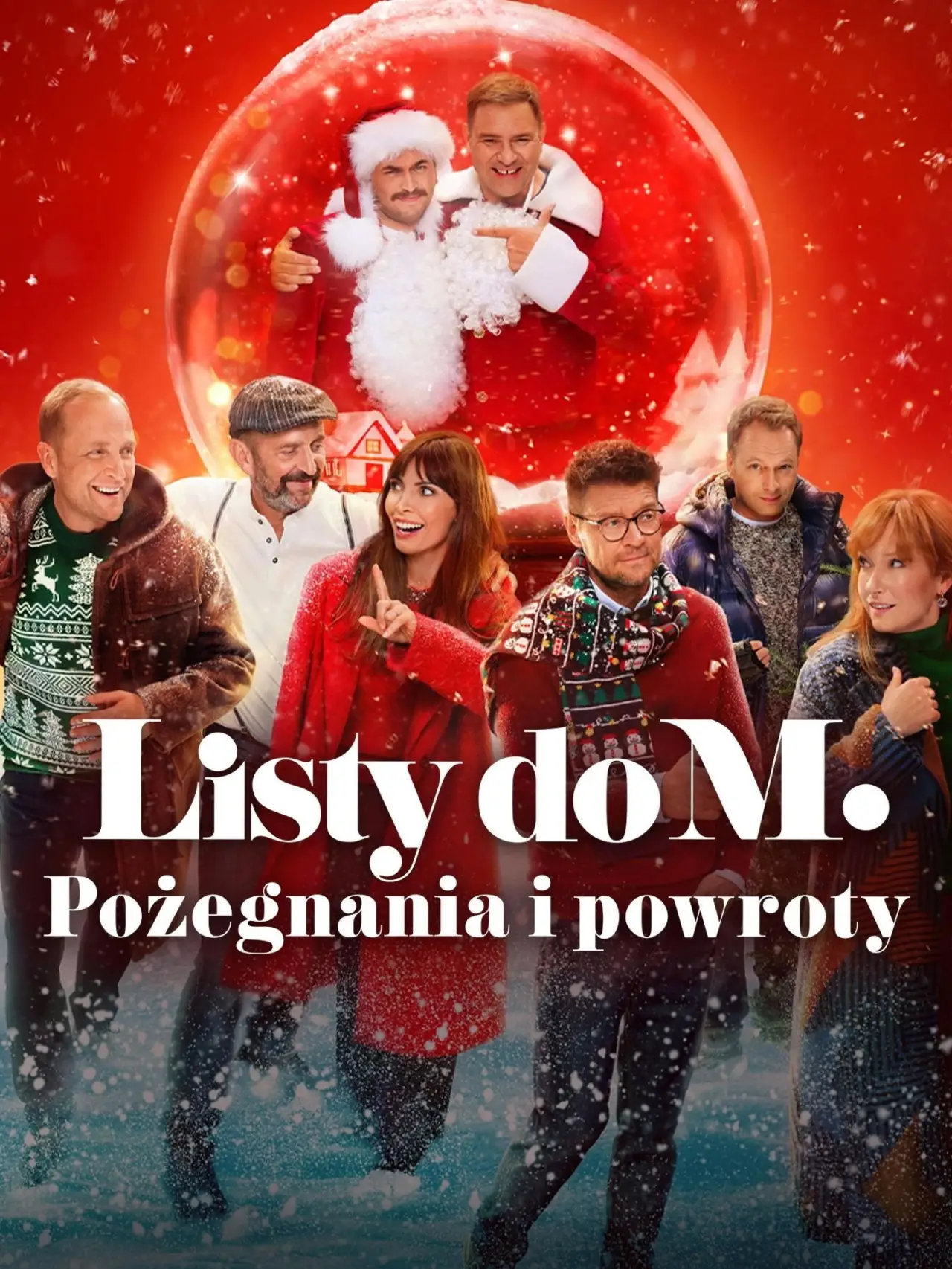 Plakat filmowy "Listy do M. Pożegnania i powroty"