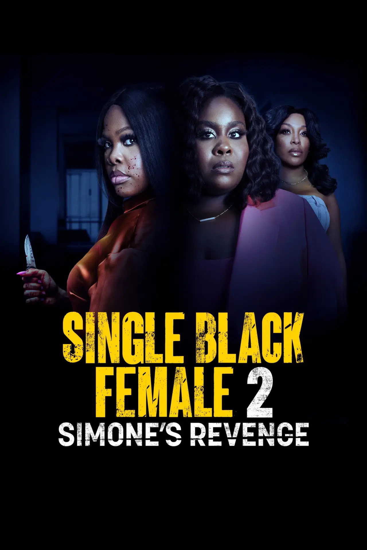 Plakat filmowy "Single Black Female 2: Simone