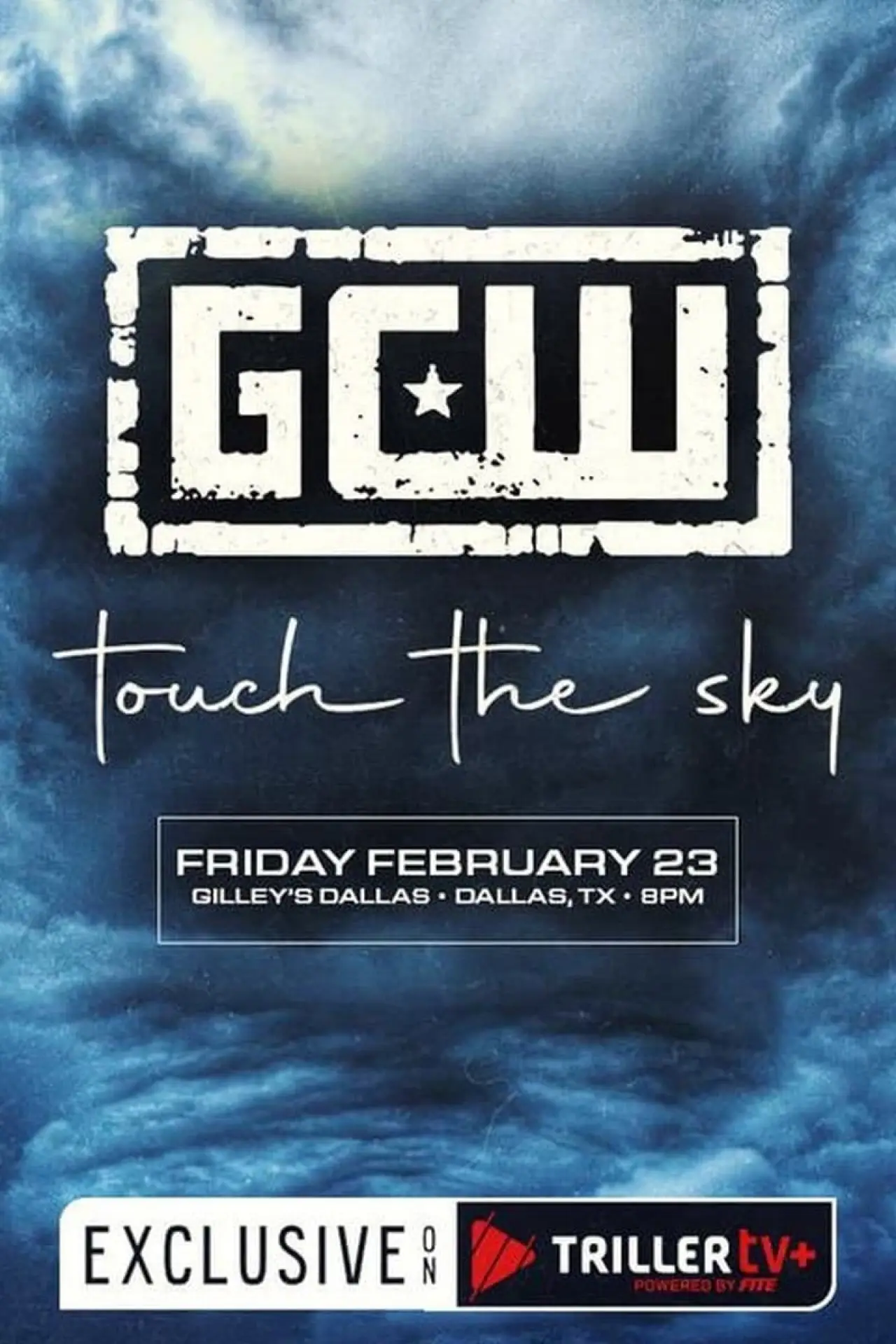 Plakat filmowy "GCW Touch the Sky"