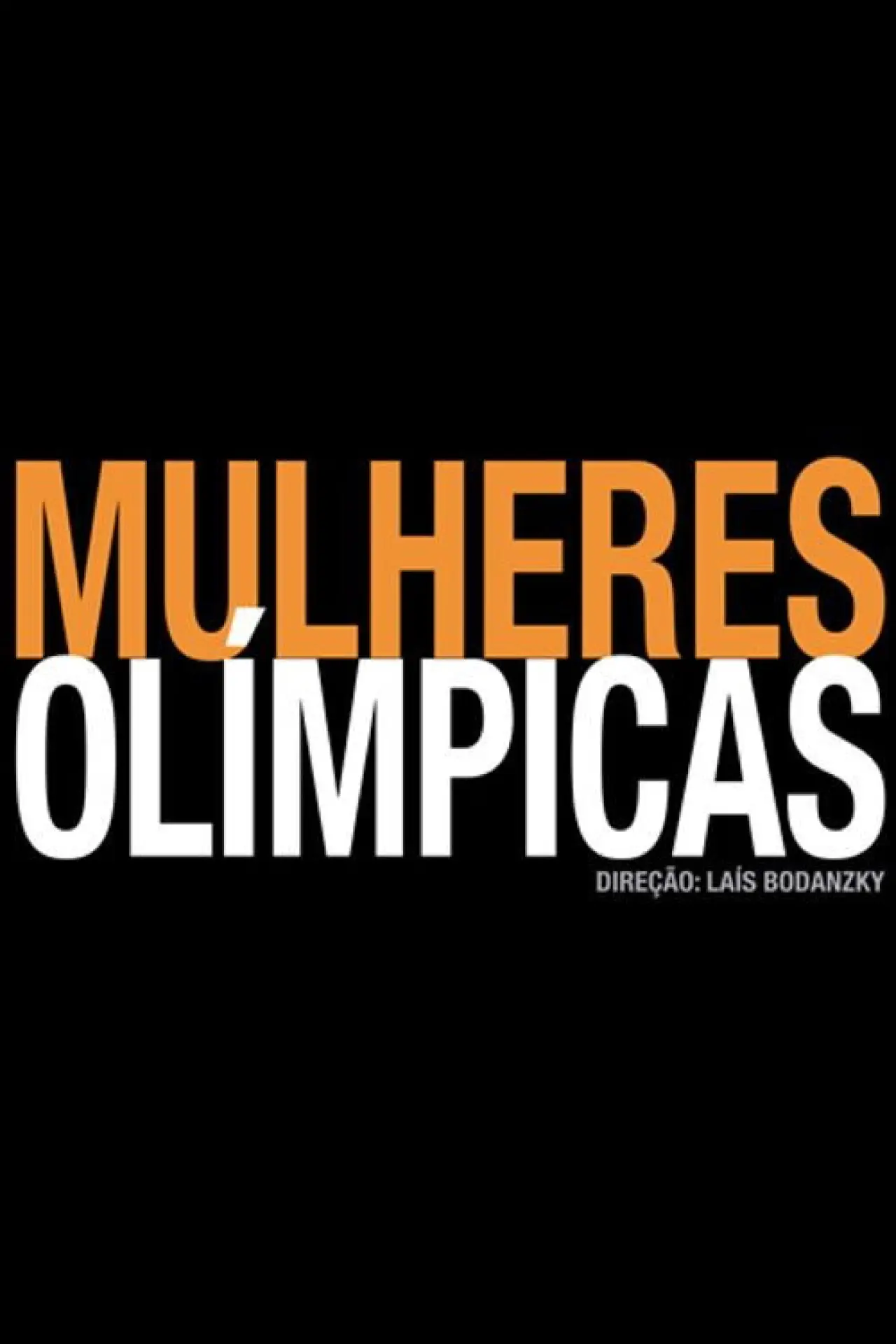 Plakat filmowy "Mulheres Olímpicas"