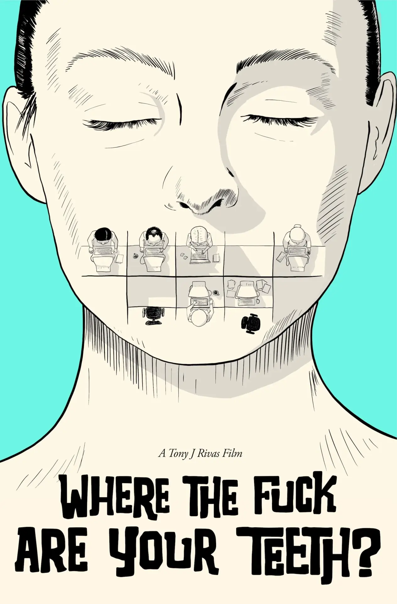 Plakat filmowy "WHERE THE FUCK ARE YOUR TEETH?"
