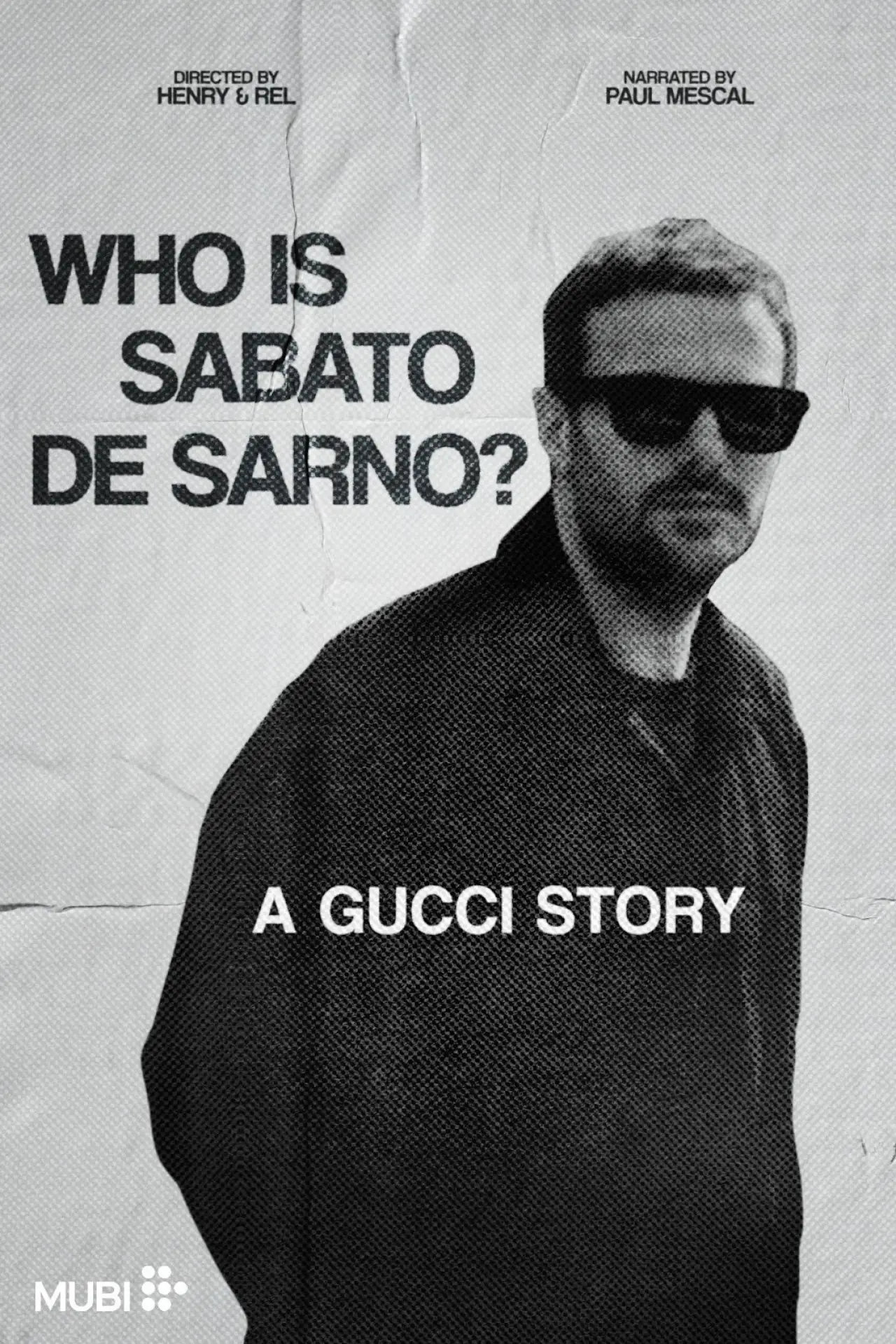 Plakat filmowy "Who Is Sabato De Sarno? A Gucci Story"