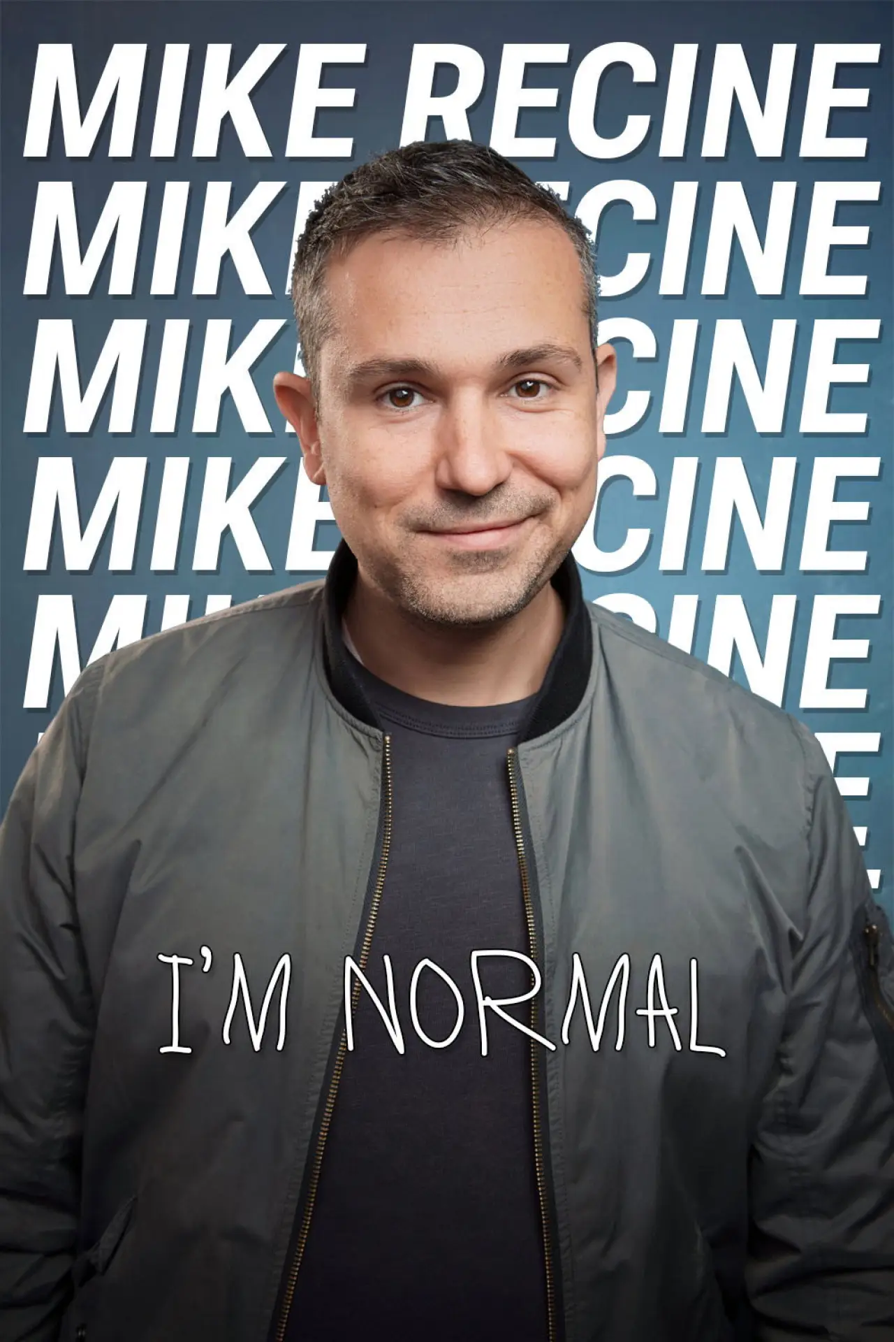 Plakat filmowy "Mike Recine: I’m Normal"