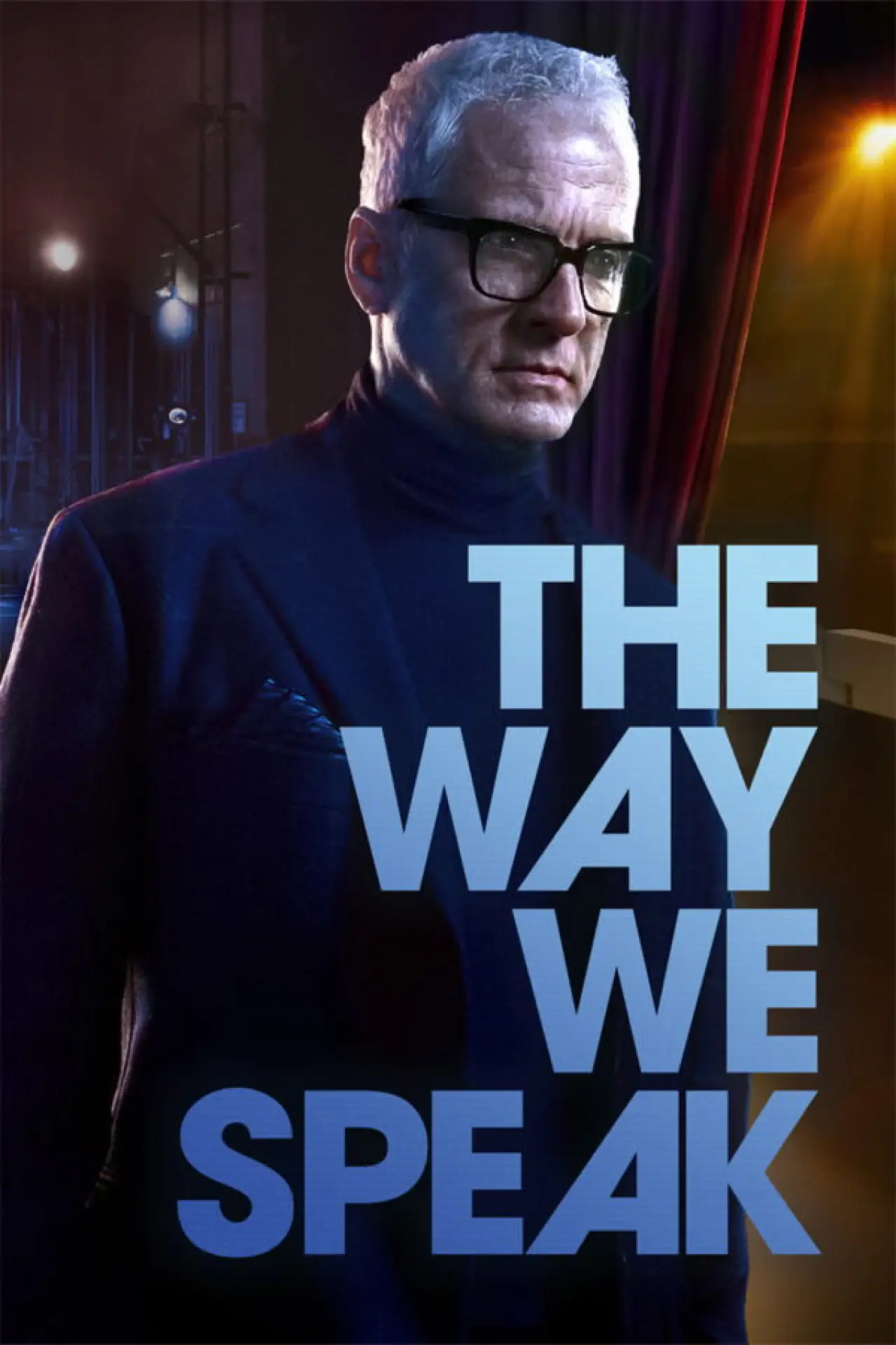Plakat filmowy "The Way We Speak"