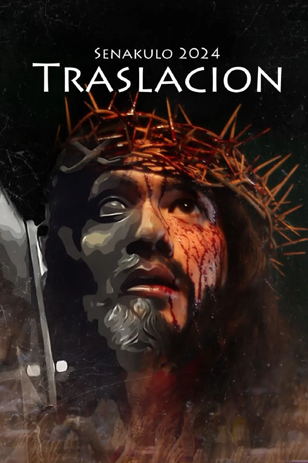 Plakat filmowy "Senakulo 2024: Traslacion"