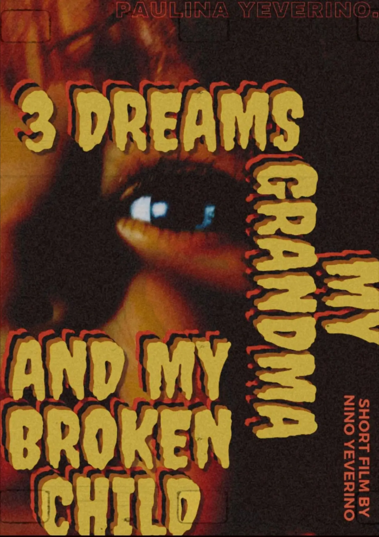 Plakat filmowy "3 Dreams My Grandma and My Broken Child"