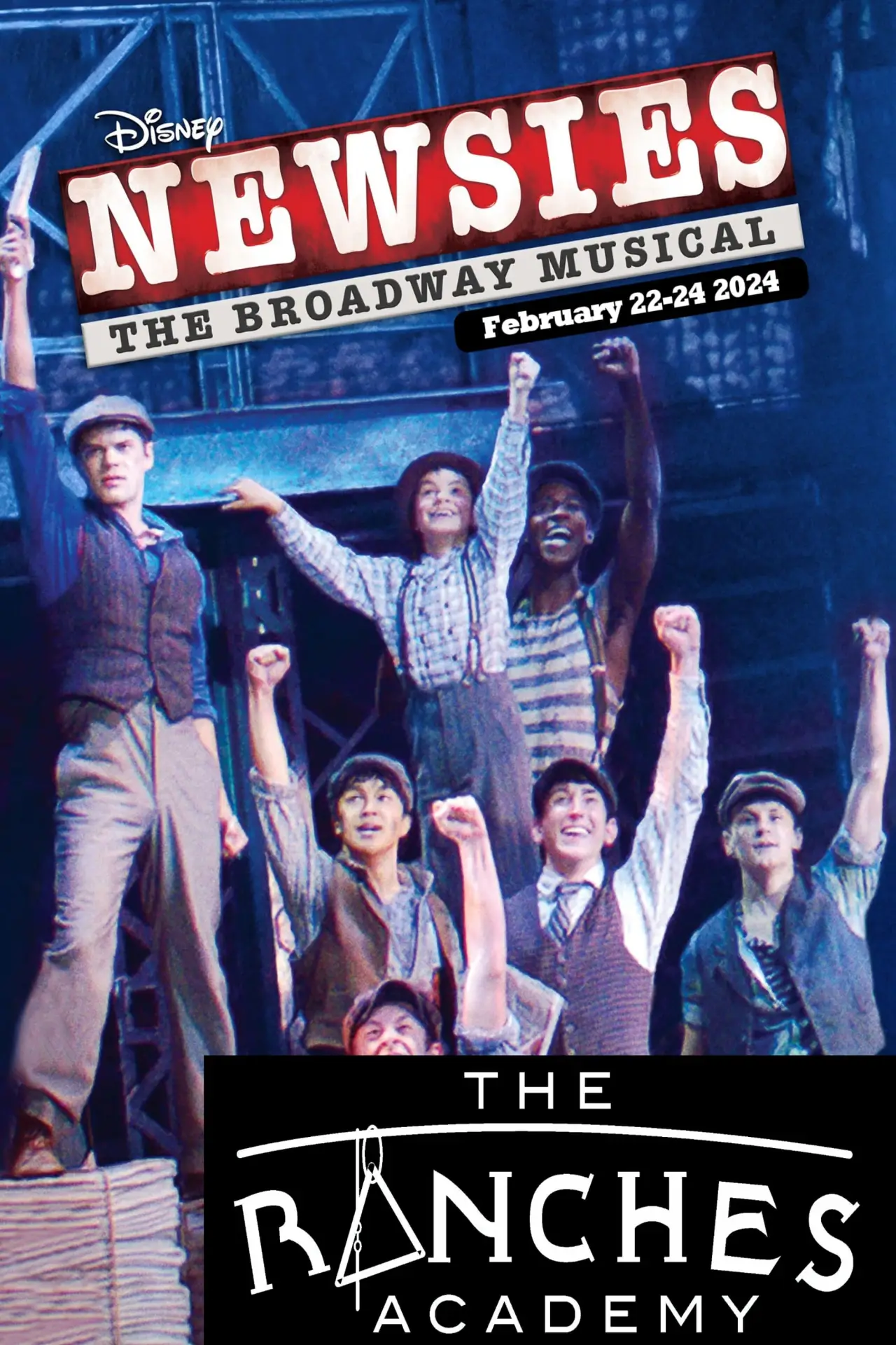 Plakat filmowy "Newsies: The Ranches Academy School Performance"