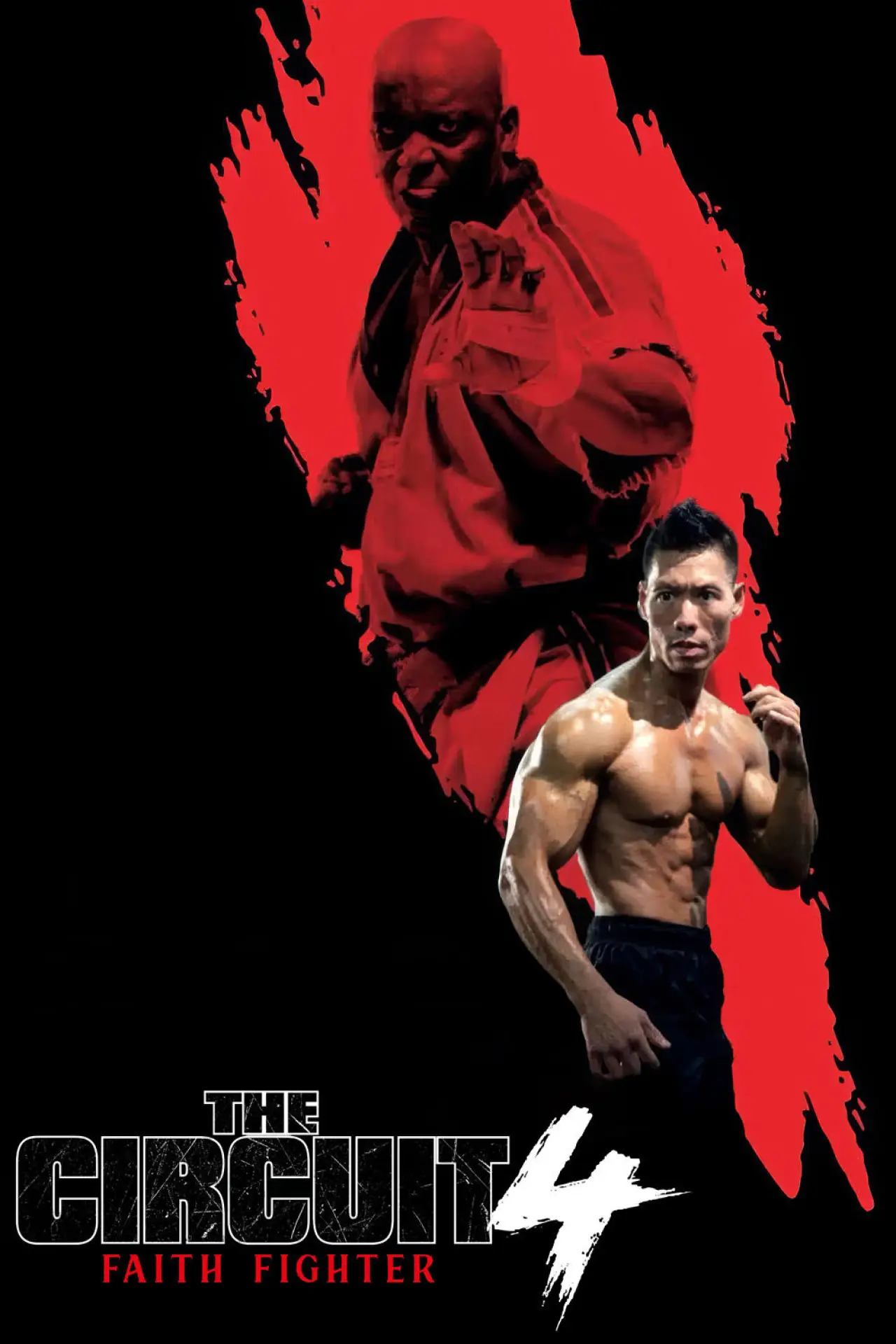 Plakat filmowy "The Circuit 4: Faith Fighter"