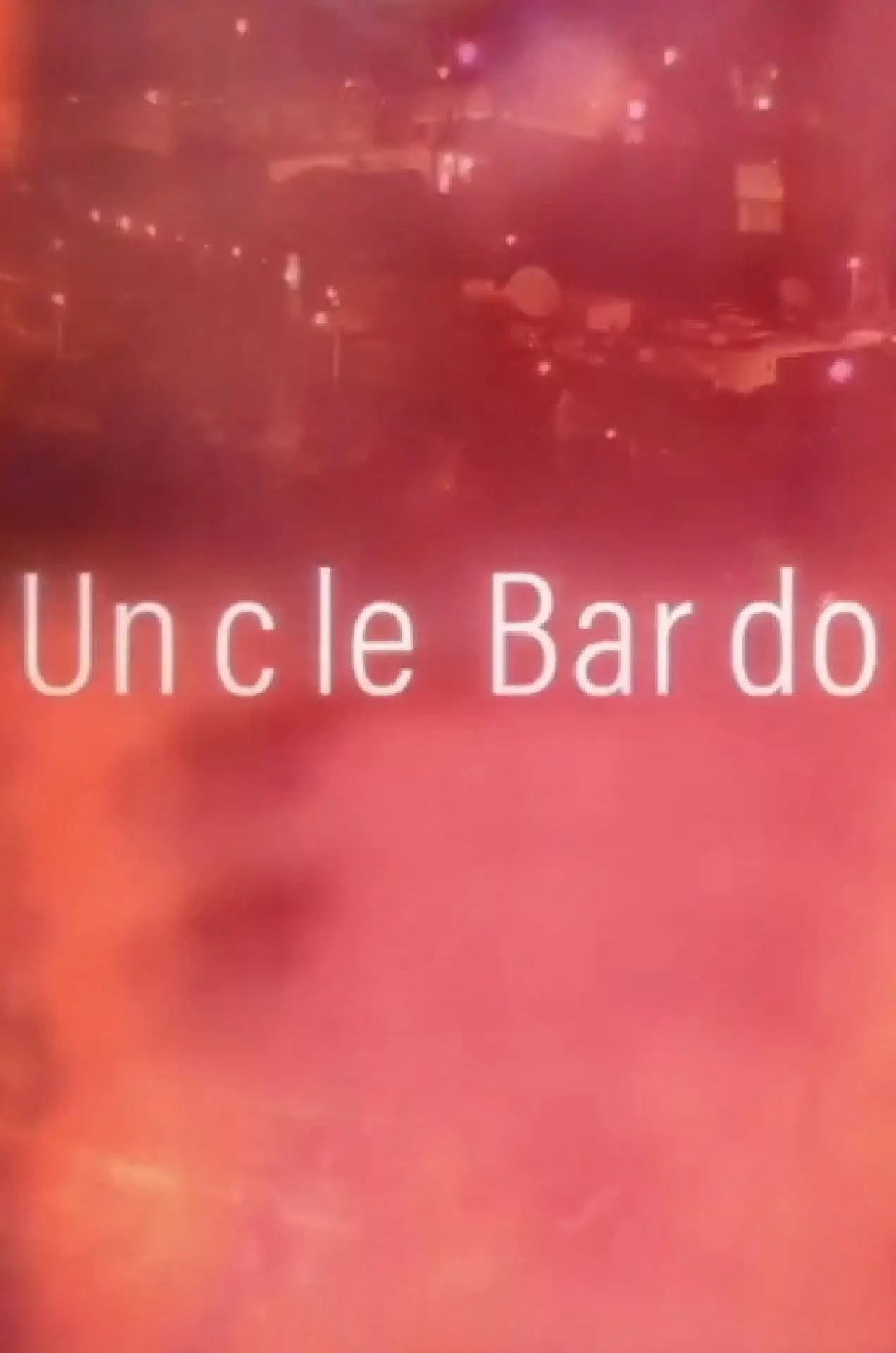 Plakat filmowy "Uncle Bardo"