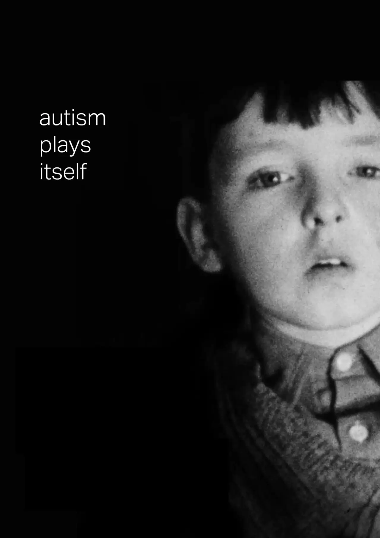 Plakat filmowy "Autism Plays Itself"