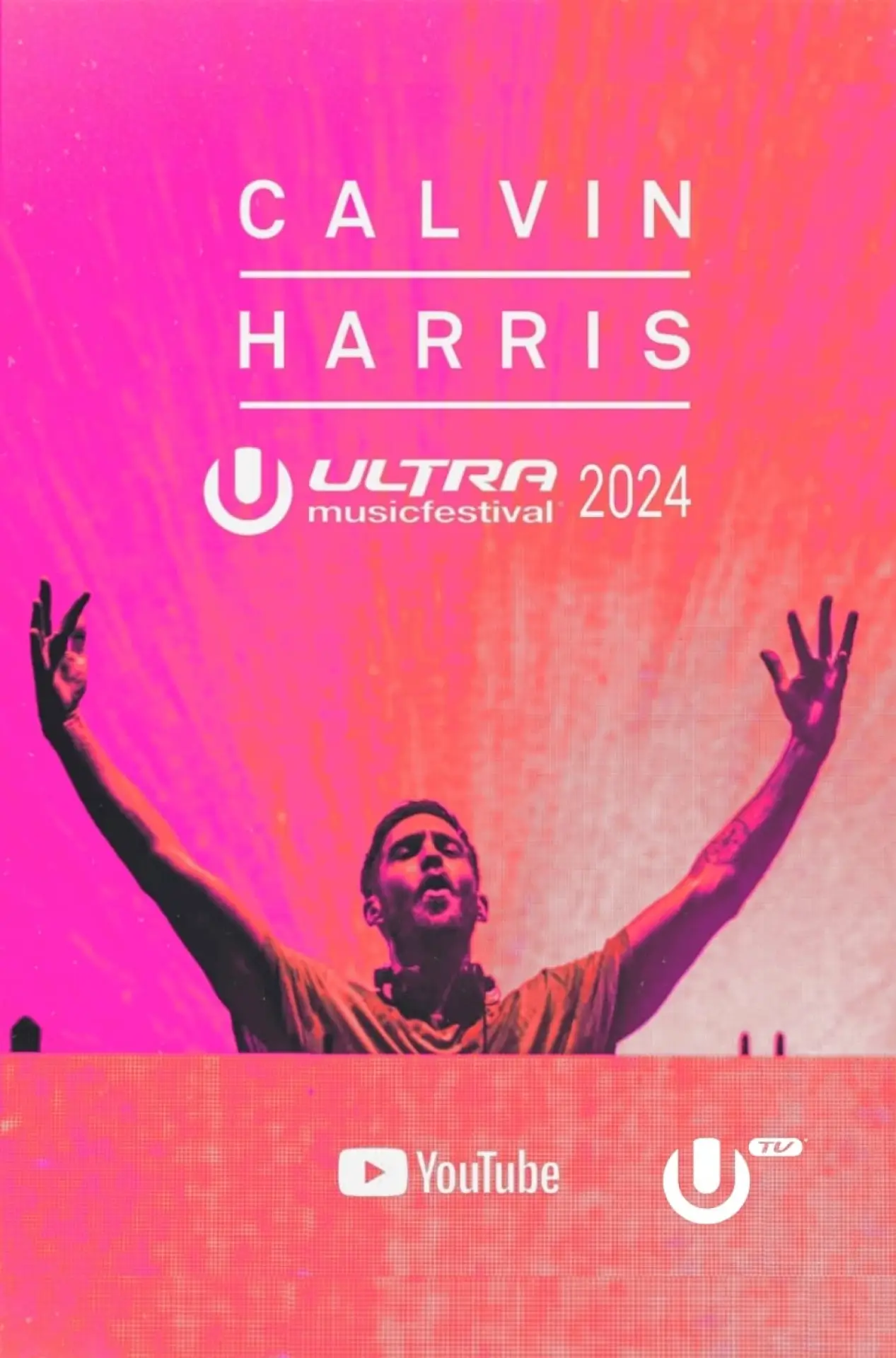 Plakat filmowy "Calvin Harris - Live at Ultra Music Festival Miami 2024"