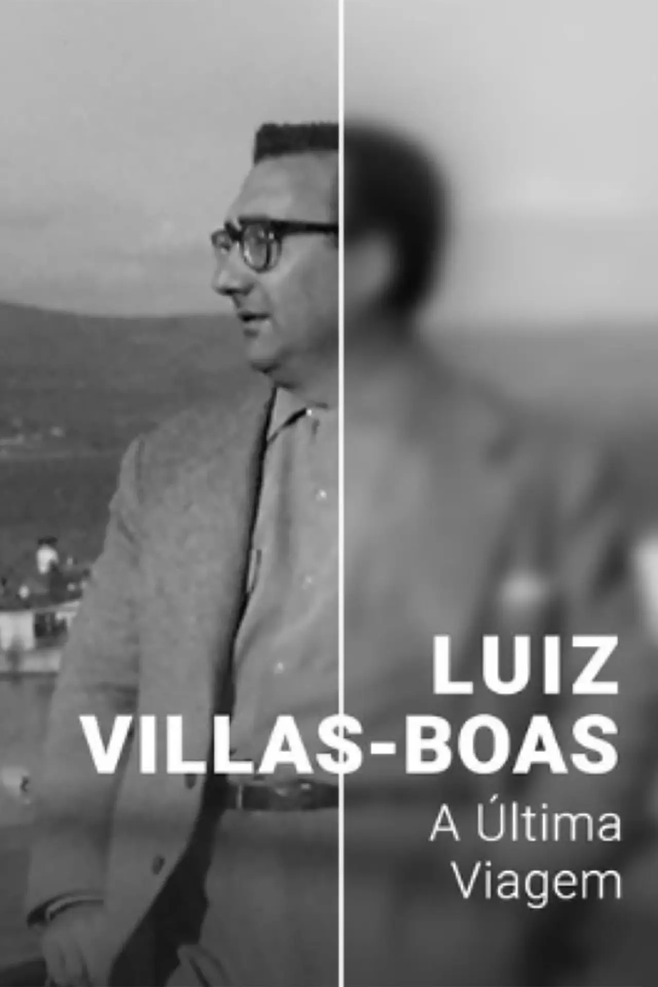 Plakat filmowy "Luiz Villas-Boas: A Última Viagem"