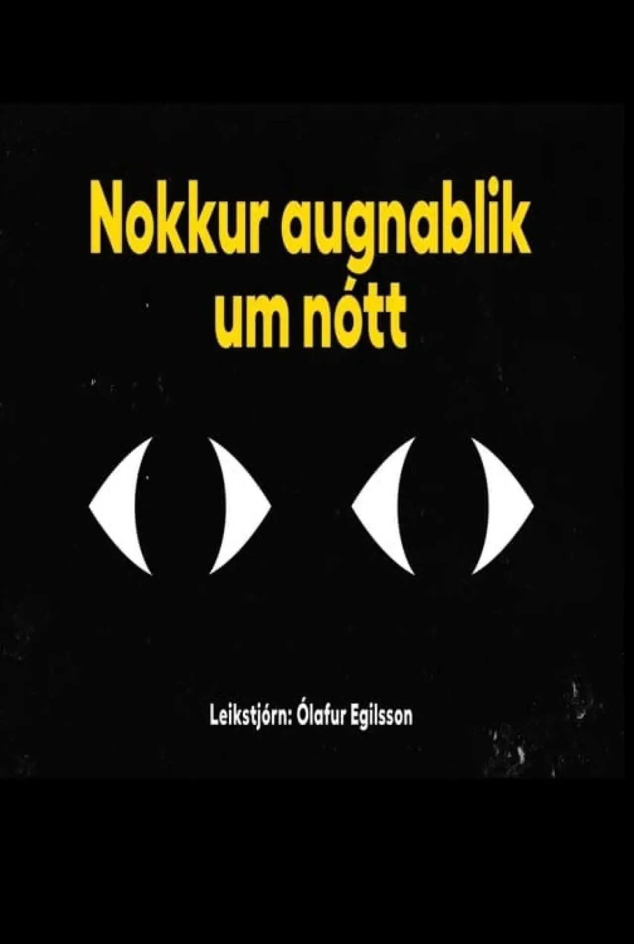 Plakat filmowy "Nokkur Augnablik Um Nótt"