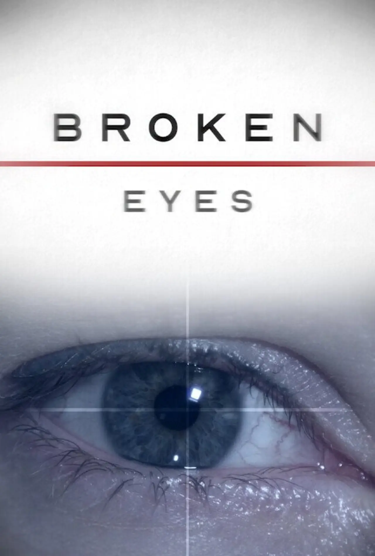 Plakat filmowy "Broken Eyes"