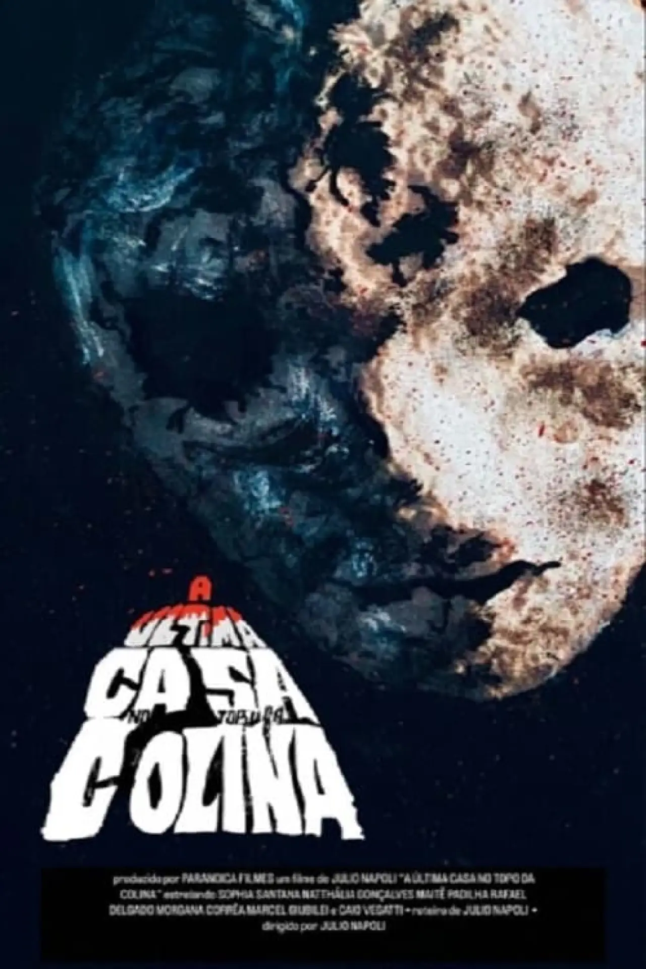 Plakat filmowy "A Última Casa no Topo da Colina"