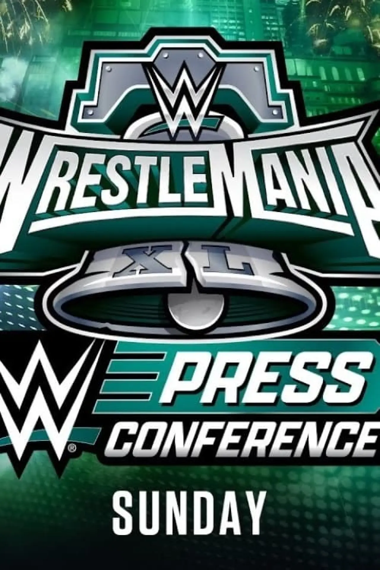 Plakat filmowy "WrestleMania XL Sunday Post-Show Press Conference"