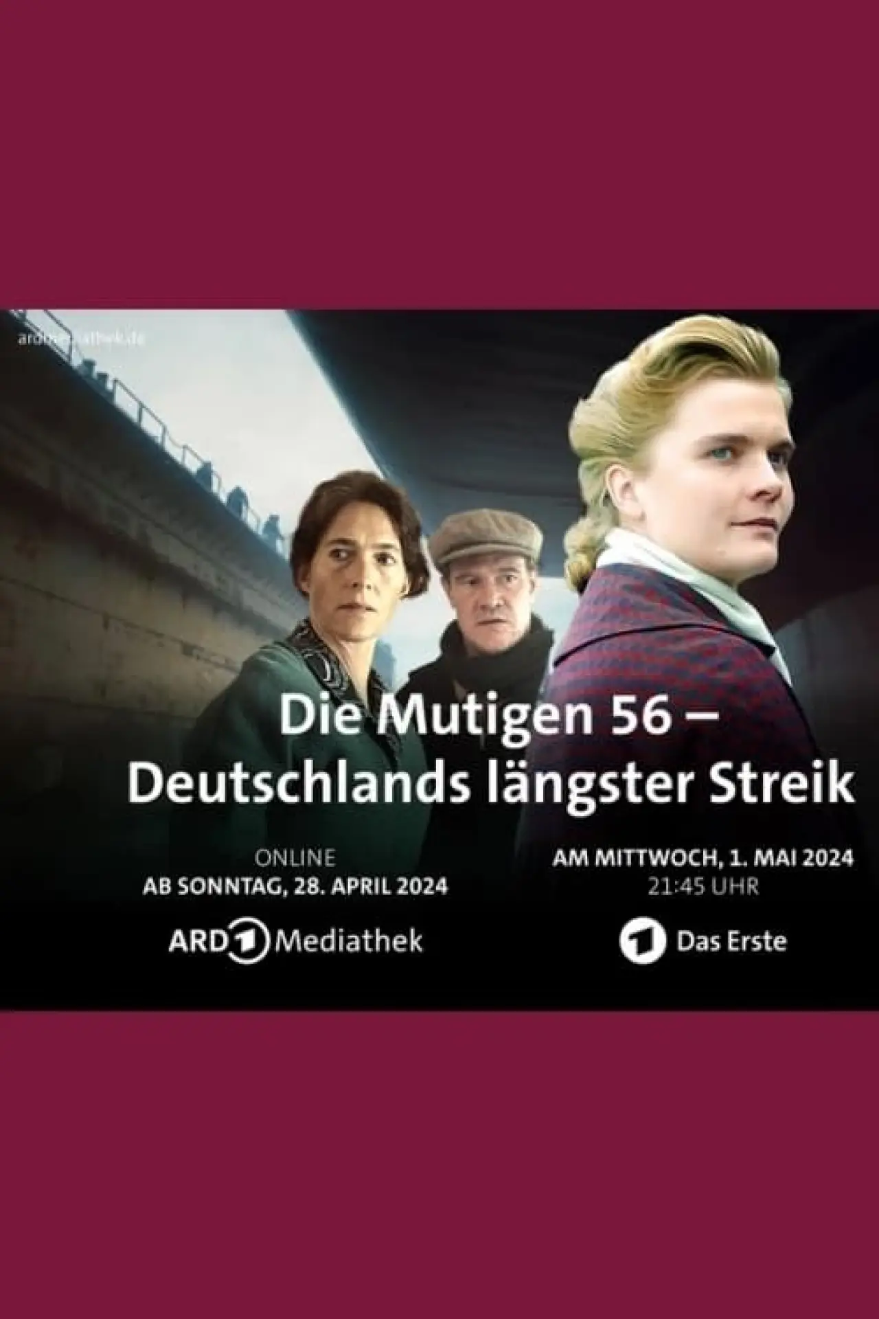 Plakat filmowy "Die Mutigen 56 - Deutschlands längster Streik"