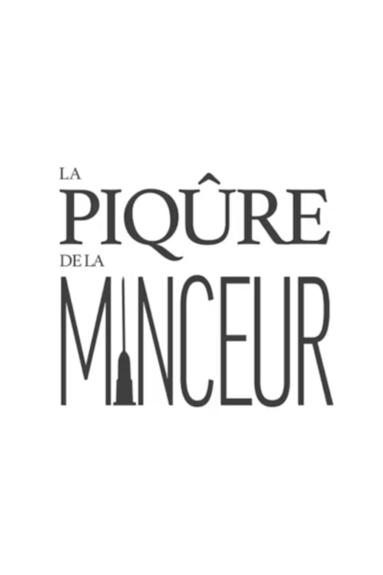 Plakat filmowy "La piqûre de la minceur"