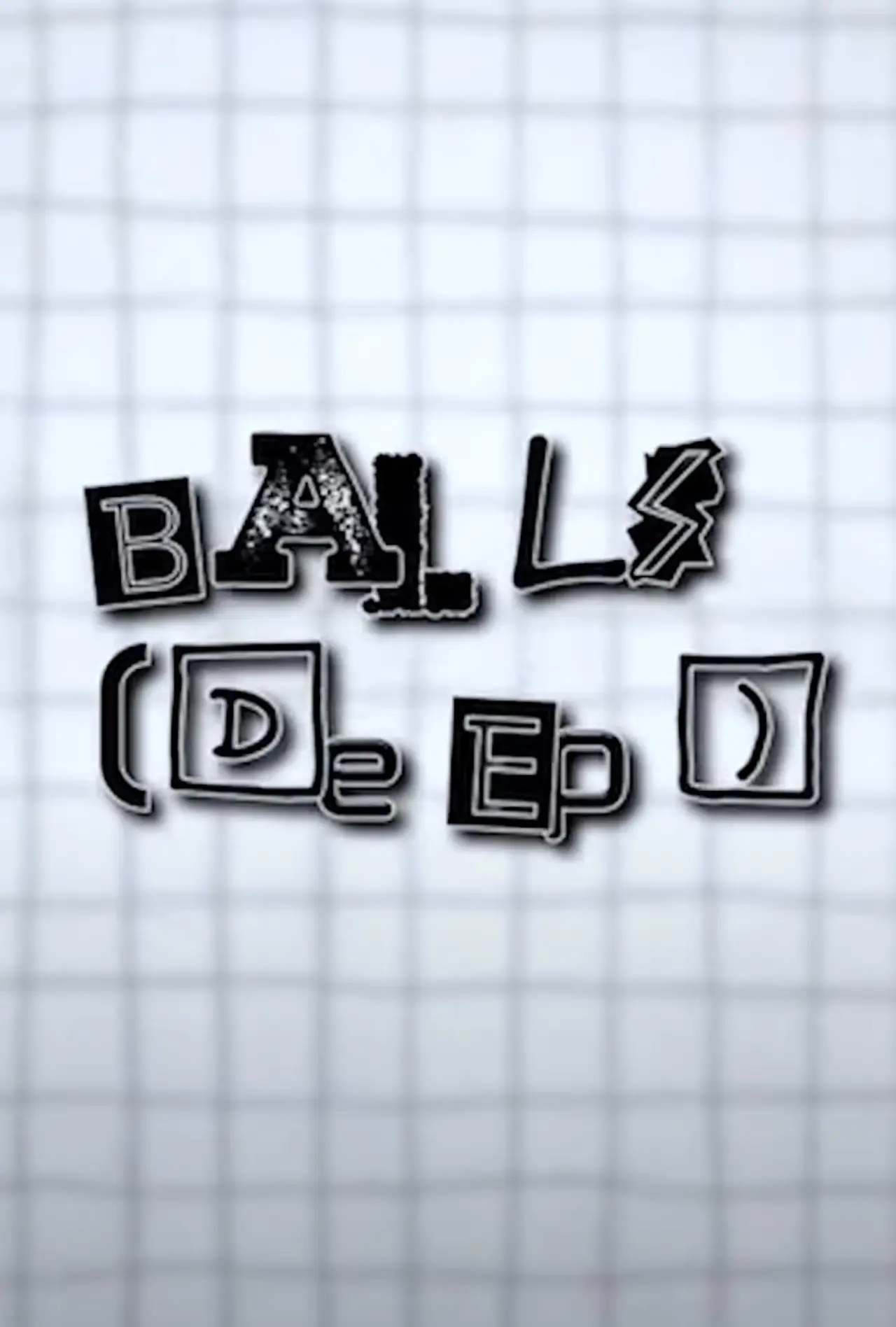 Plakat filmowy "Balls [Deep]"