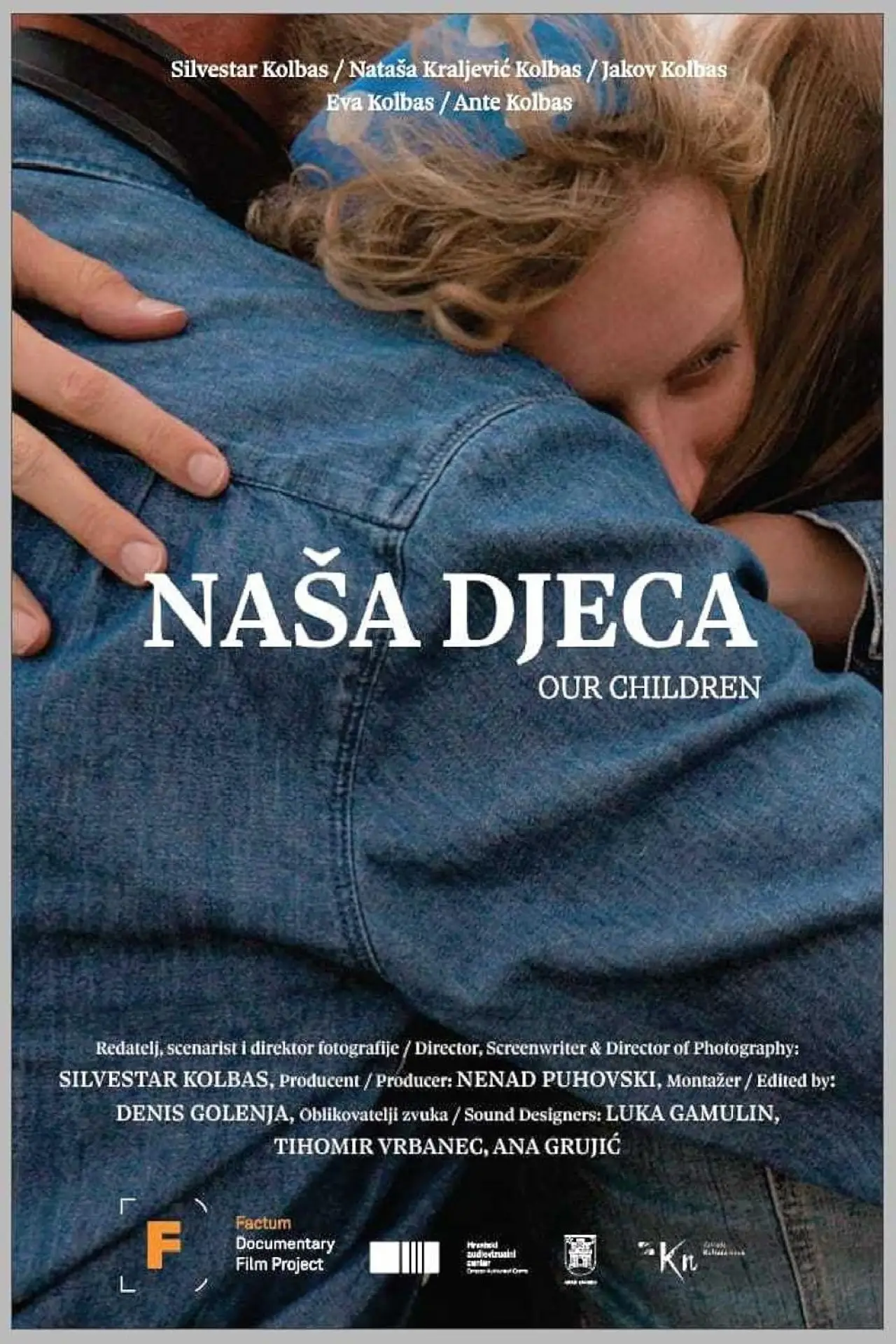 Plakat filmowy "Naša djeca"