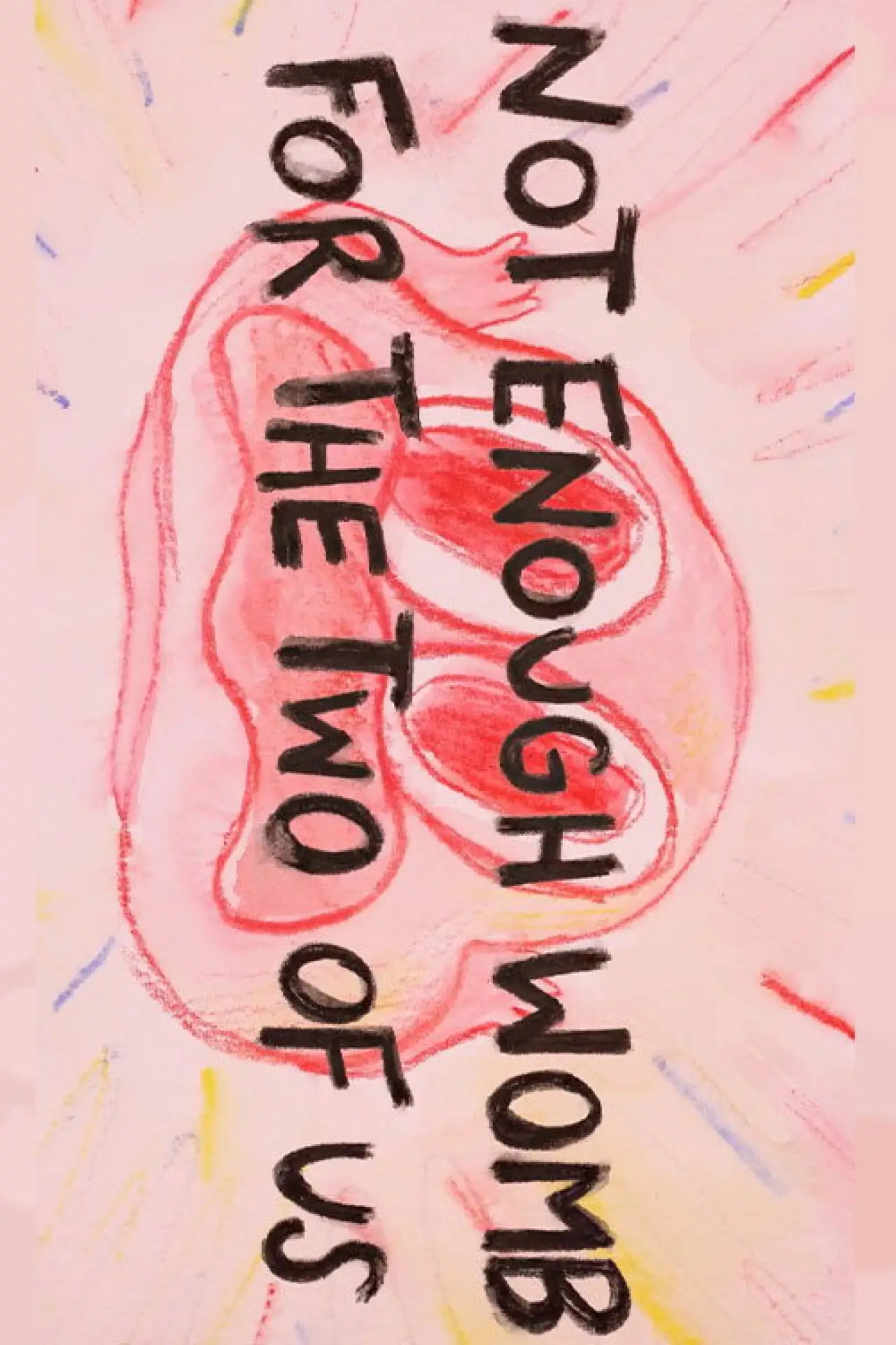 Plakat filmowy "Not Enough Womb for the Two of Us"