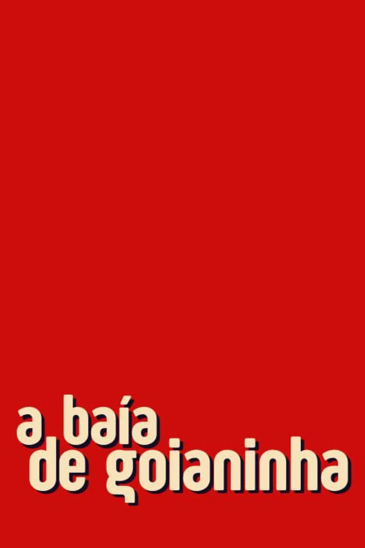 Plakat filmowy "A Baía de Goianinha"