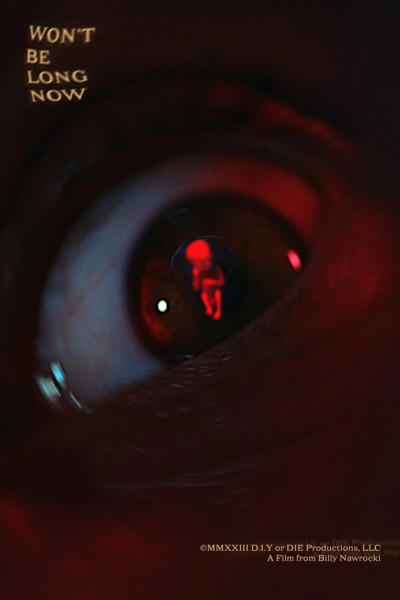 Plakat filmowy "Won’t Be Long Now"