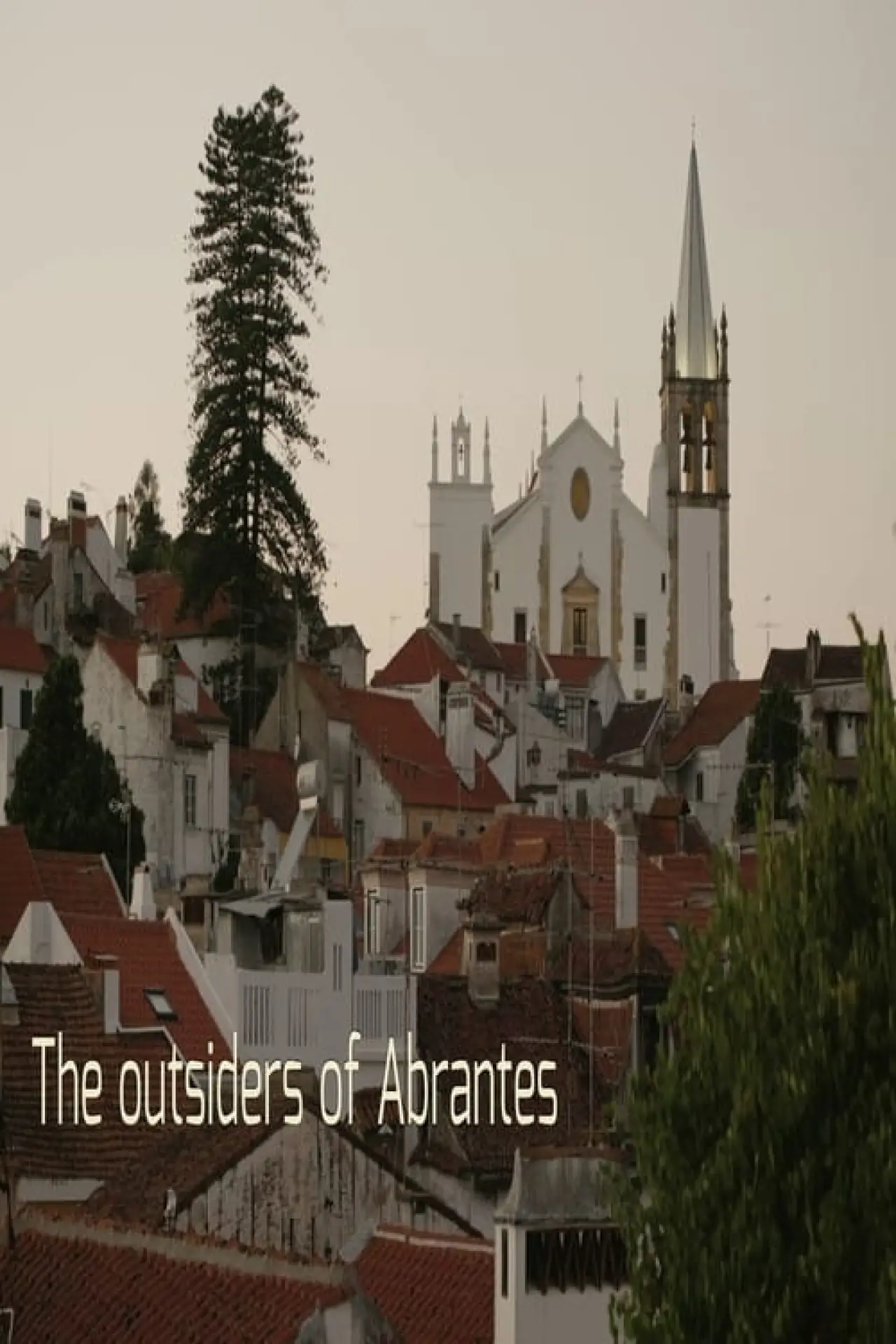 Plakat filmowy "The Outsiders of Abrantes"
