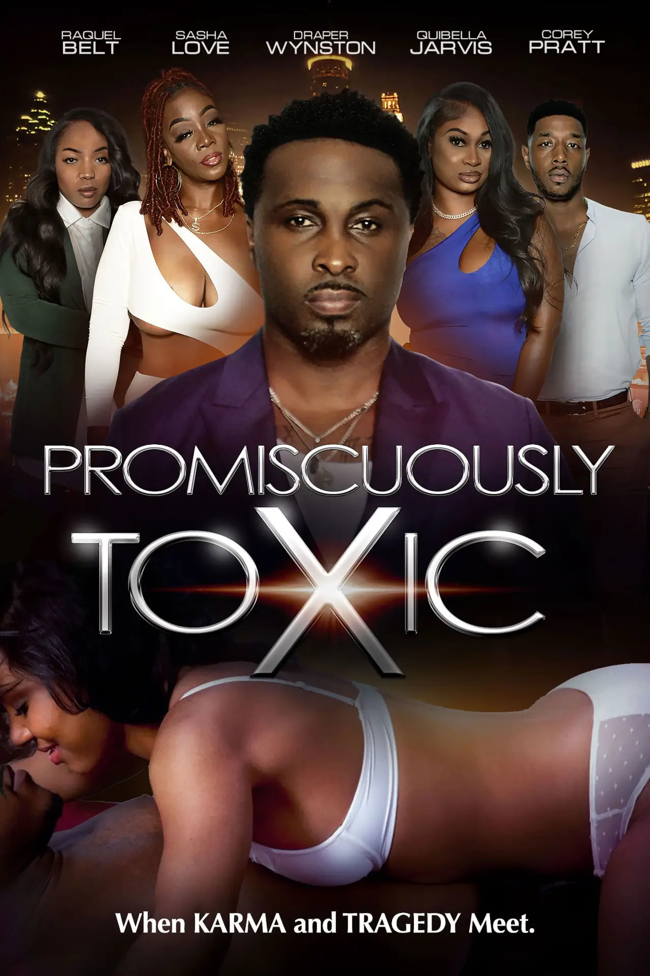Plakat filmowy "Promiscuously Toxic"