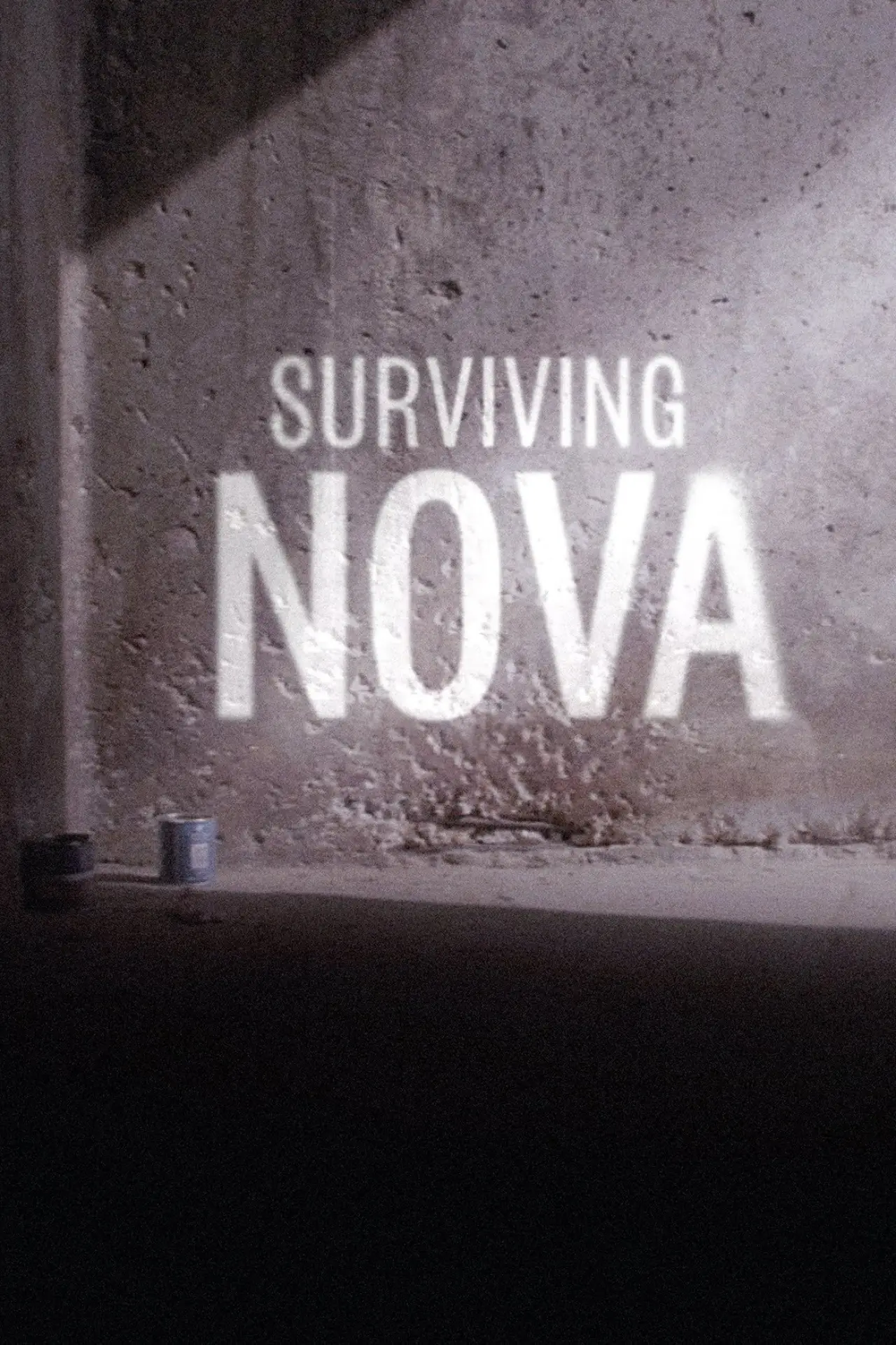 Plakat filmowy "Surviving Nova"
