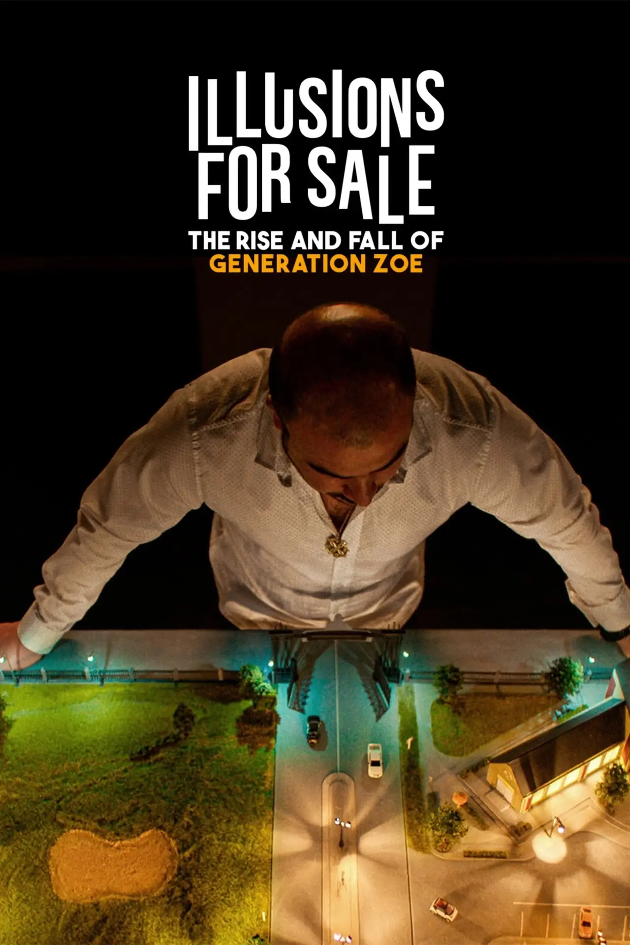 Plakat filmowy "Sprzedawca iluzji: Wzlot i upadek Generacion Zoe"