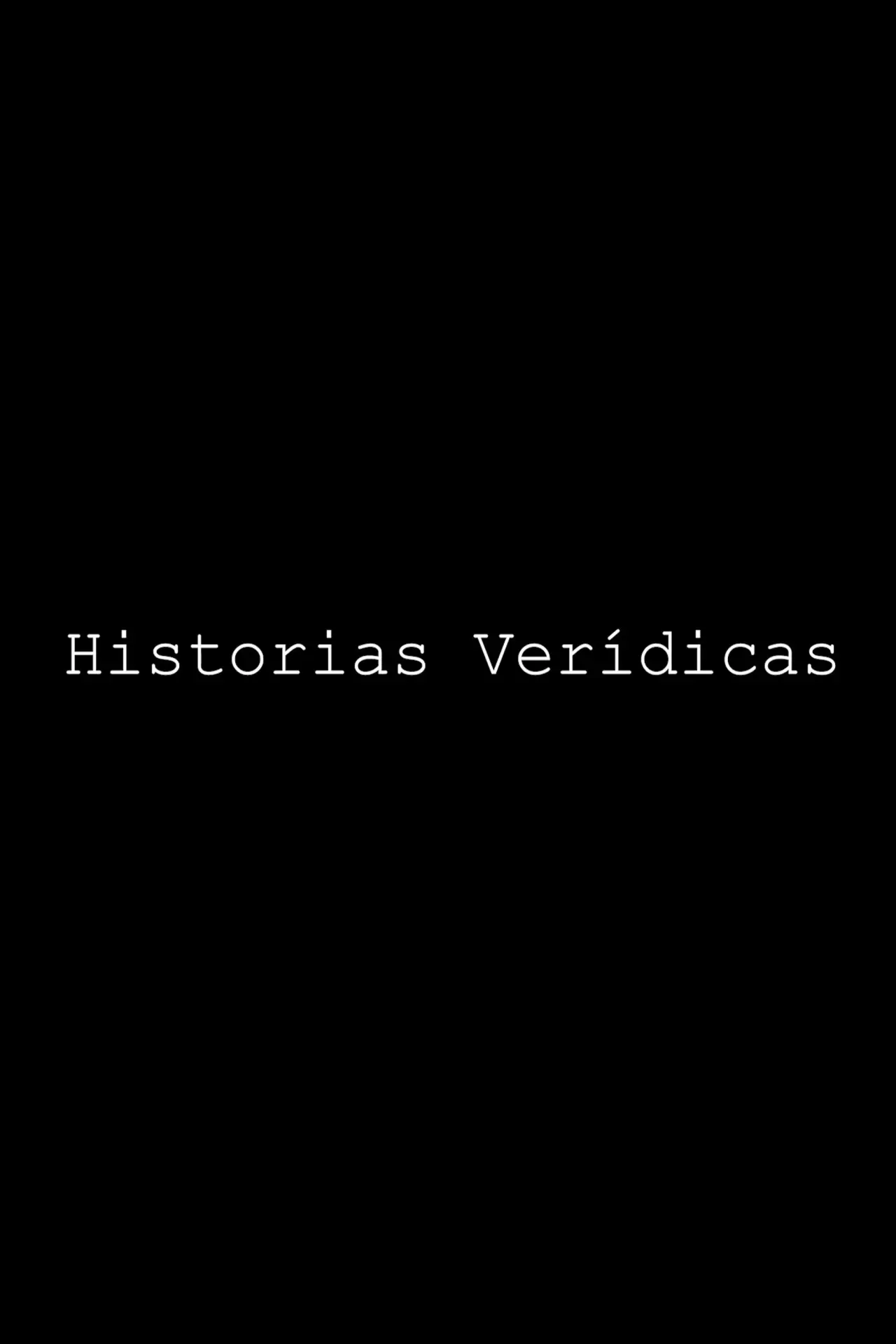 Plakat filmowy "Historias verídicas"