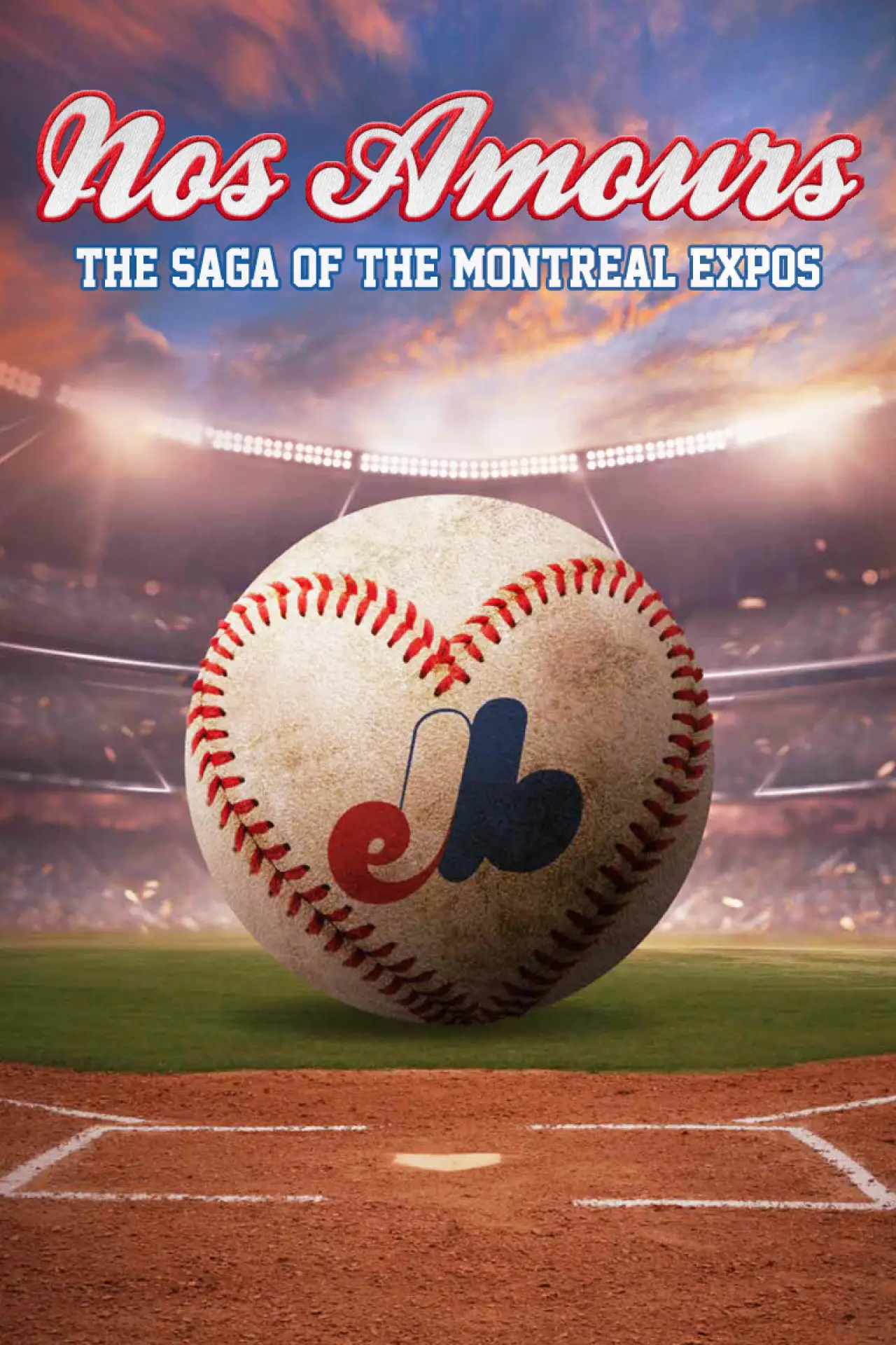 Plakat filmowy "Nos Amours - la saga des Expos de Montréal"