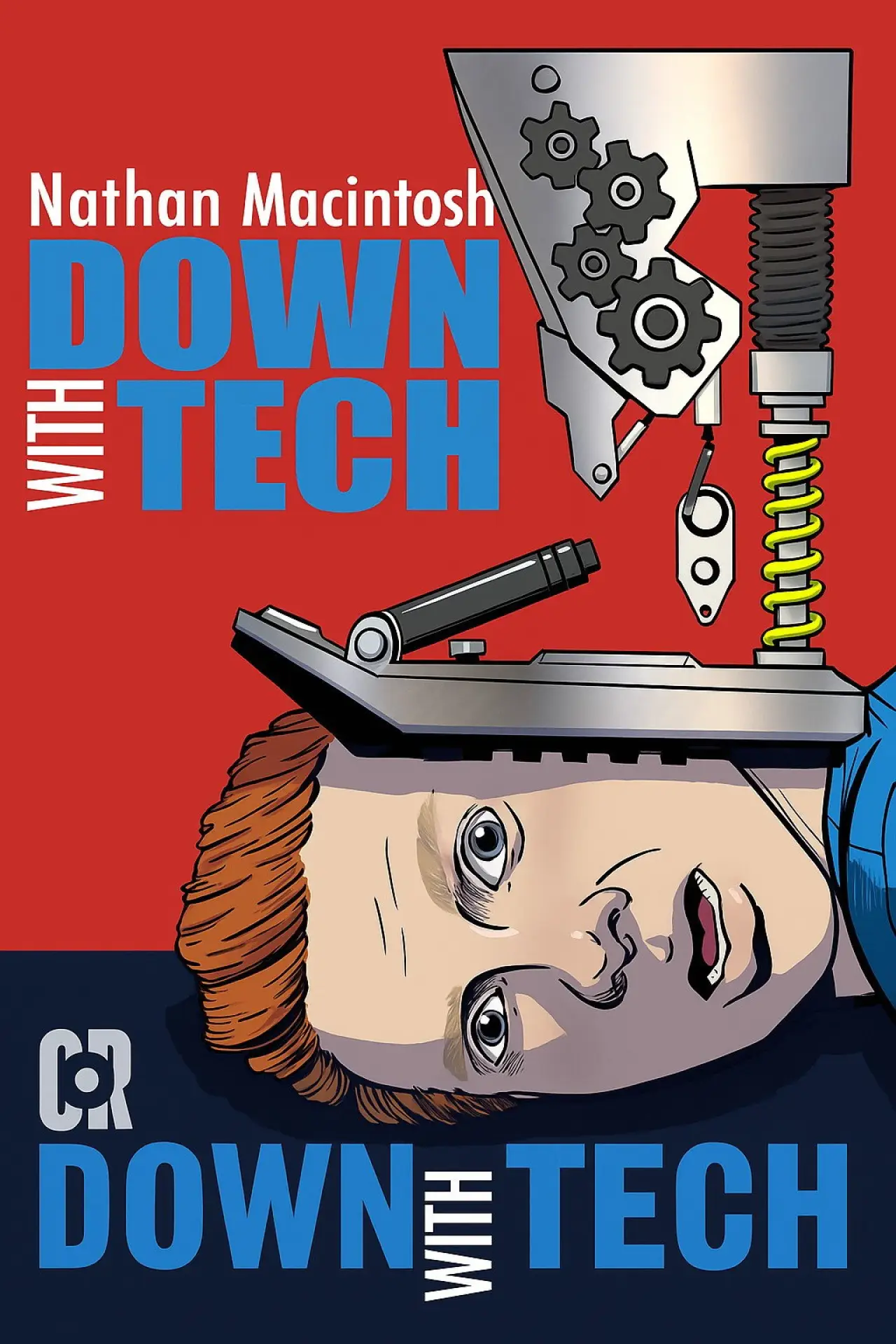 Plakat filmowy "Nathan Macintosh: Down With Tech"