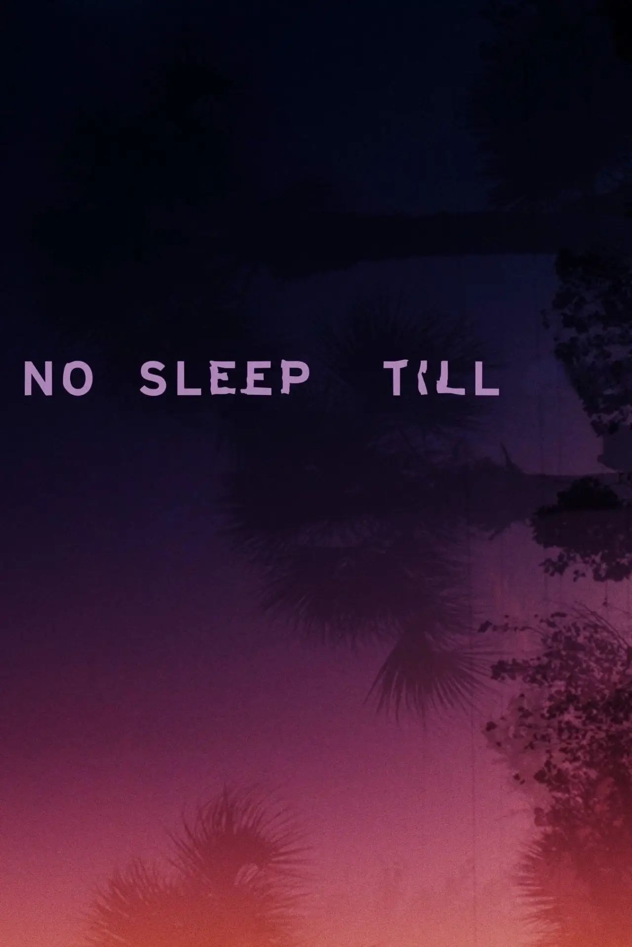 Plakat filmowy "No Sleep Till"
