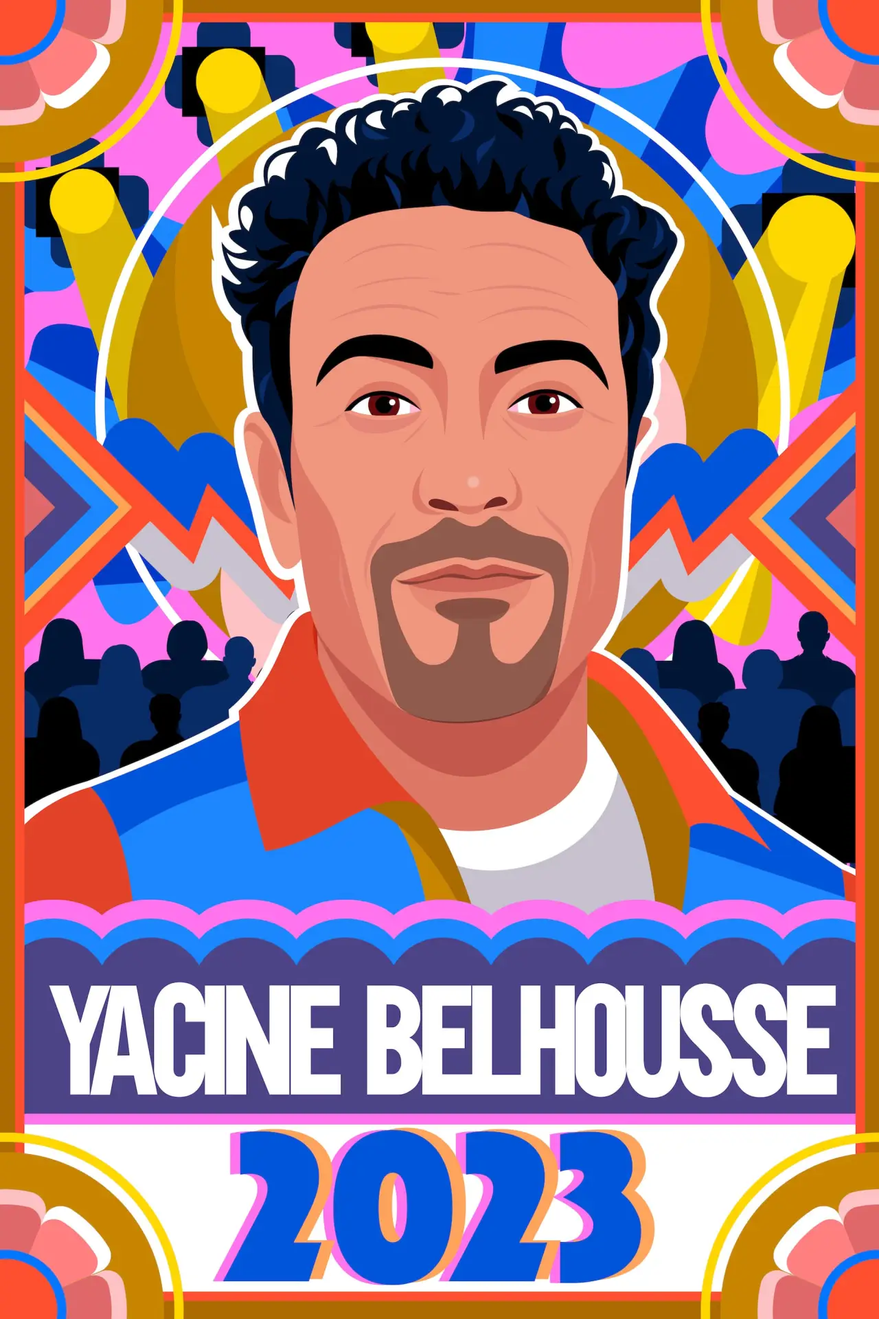 Plakat filmowy "Yacine Belhousse : 2023"