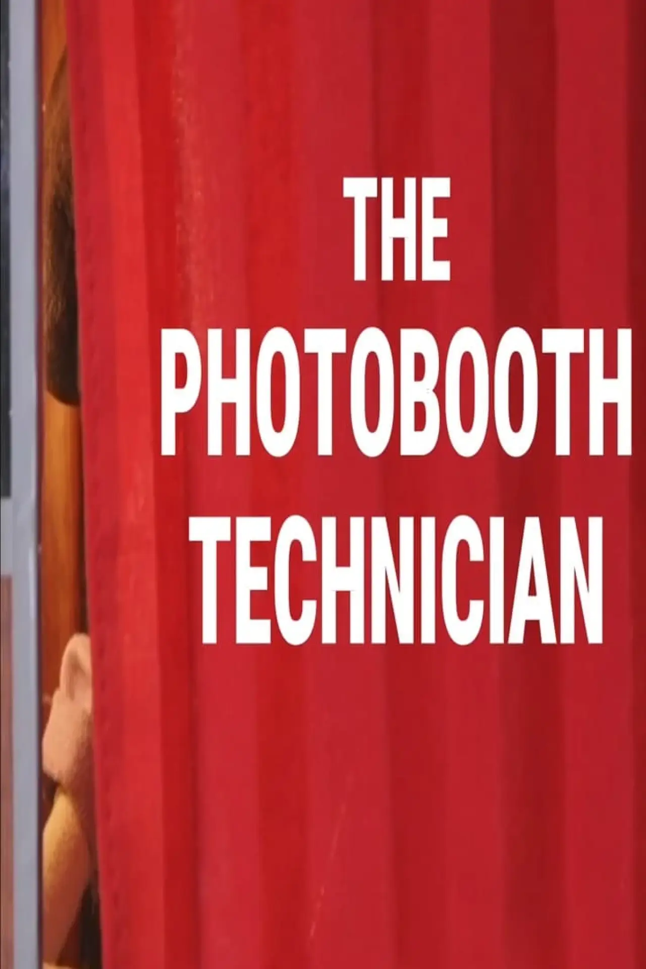 Plakat filmowy "The Photobooth Technician"