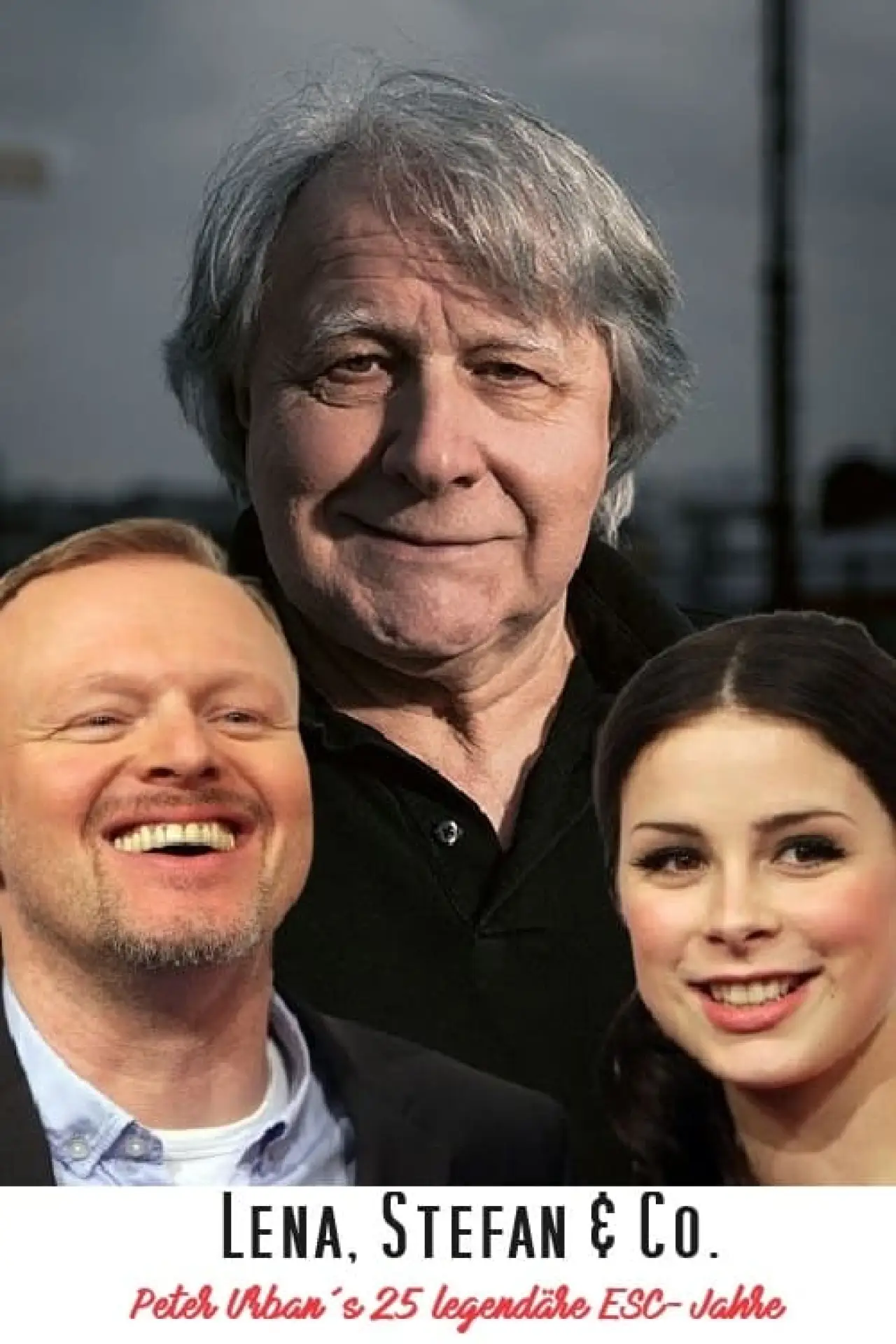 Plakat filmowy "Lena, Stefan & Co. - Peter Urbans 25 legendäre ESC-Jahre"