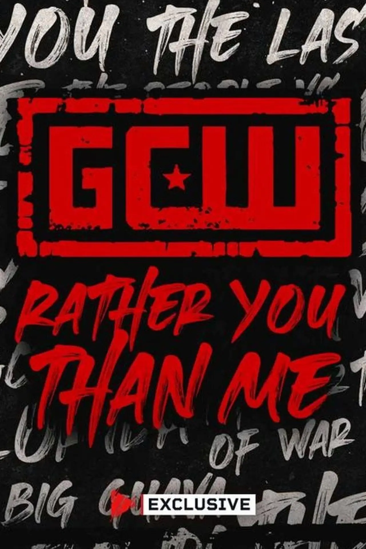 Plakat filmowy "GCW Rather You Than Me 2024"