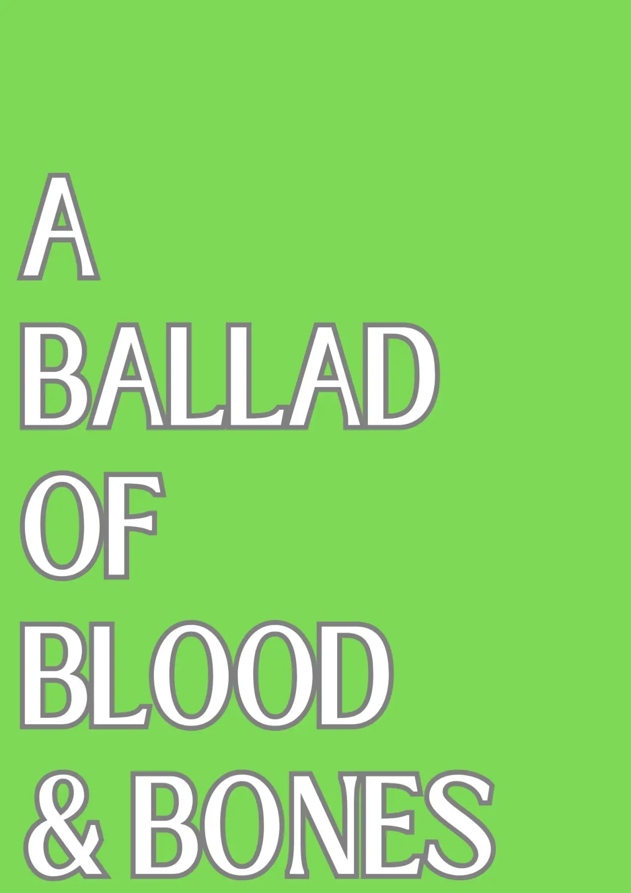 Plakat filmowy "A Ballad of Blood and Bones"