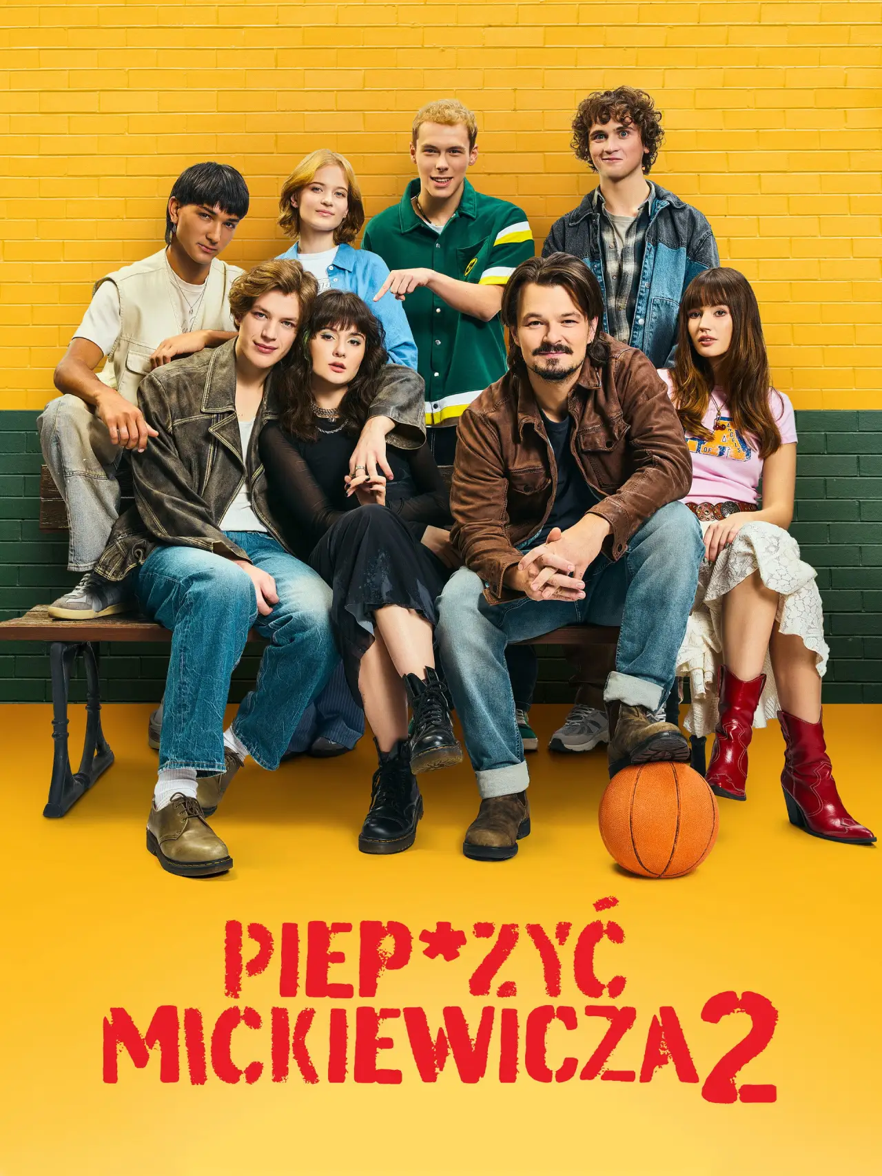 Plakat filmowy "Piep*zyć Mickiewicza 2"