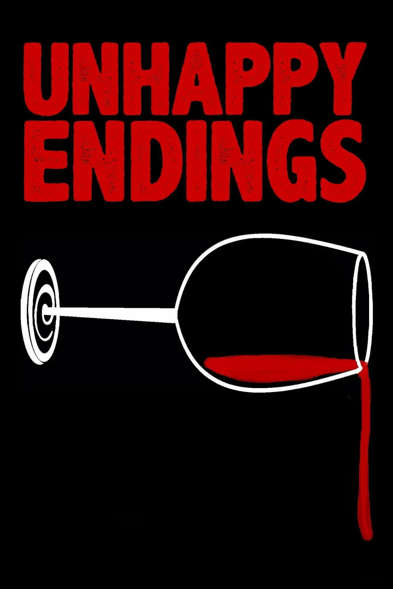 Plakat filmowy "Unhappy Endings"