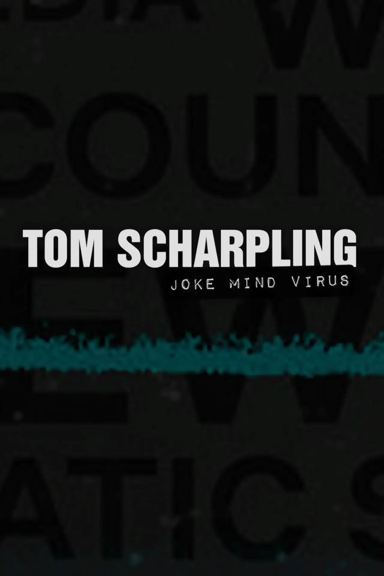 Plakat filmowy "Tom Scharpling: Joke Mind Virus"