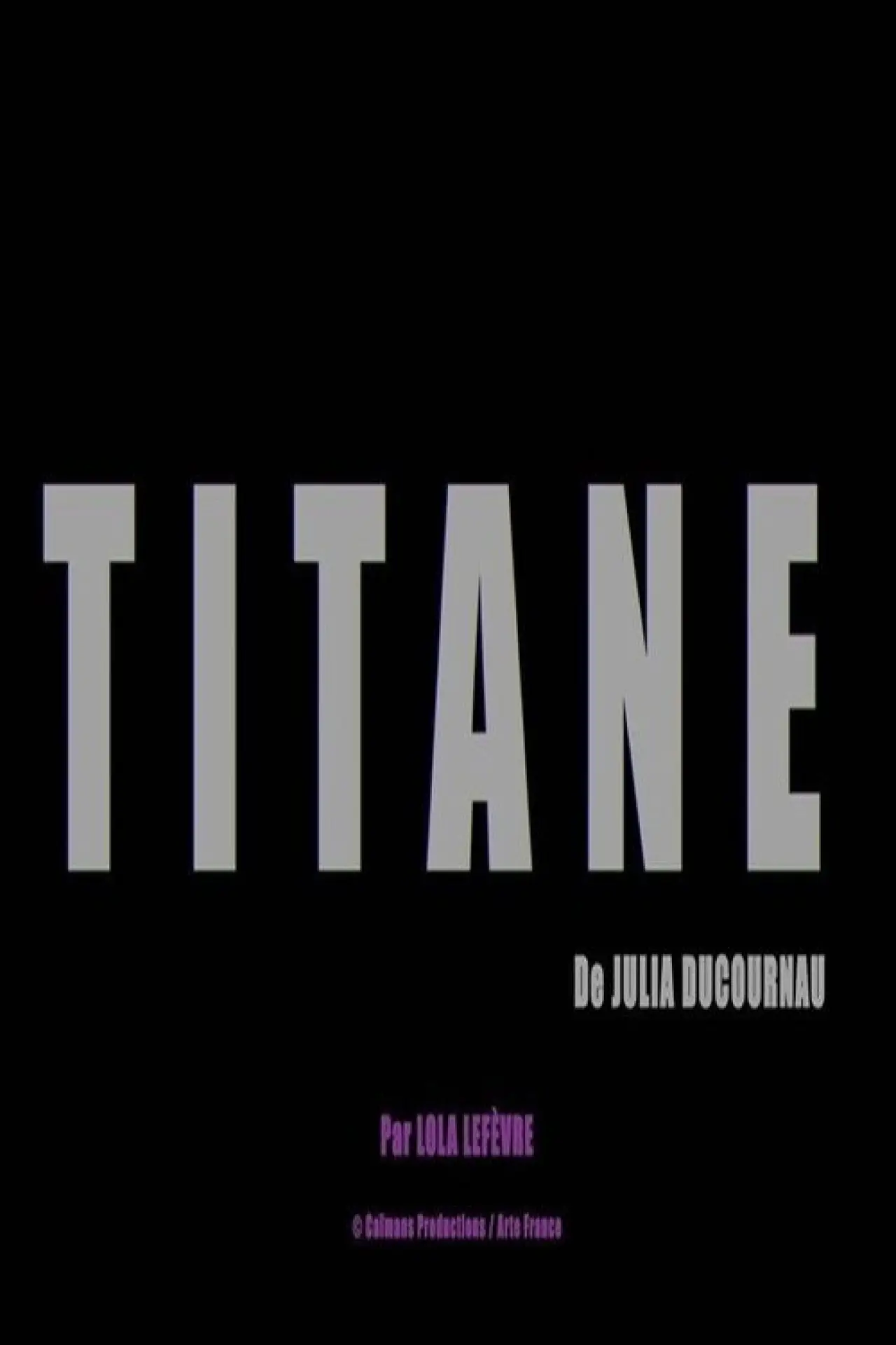 Plakat filmowy "Short Cuts : Titane de Julia Ducournau"