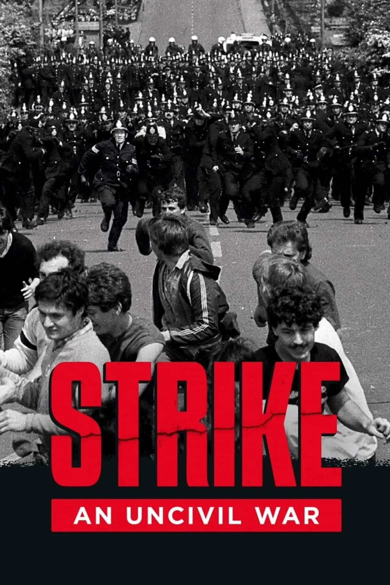 Plakat filmowy "Strike: An Uncivil War"