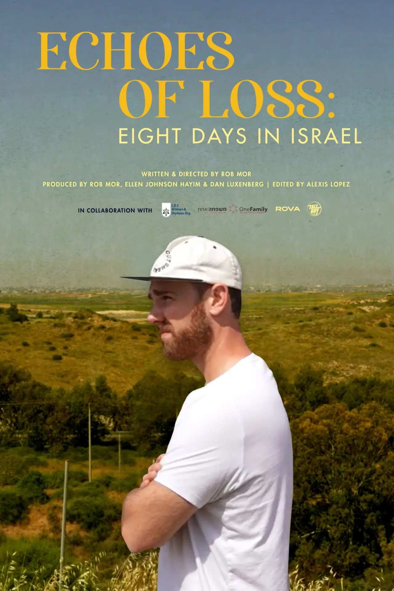Plakat filmowy "Echoes of Loss: Eight Days in Israel"