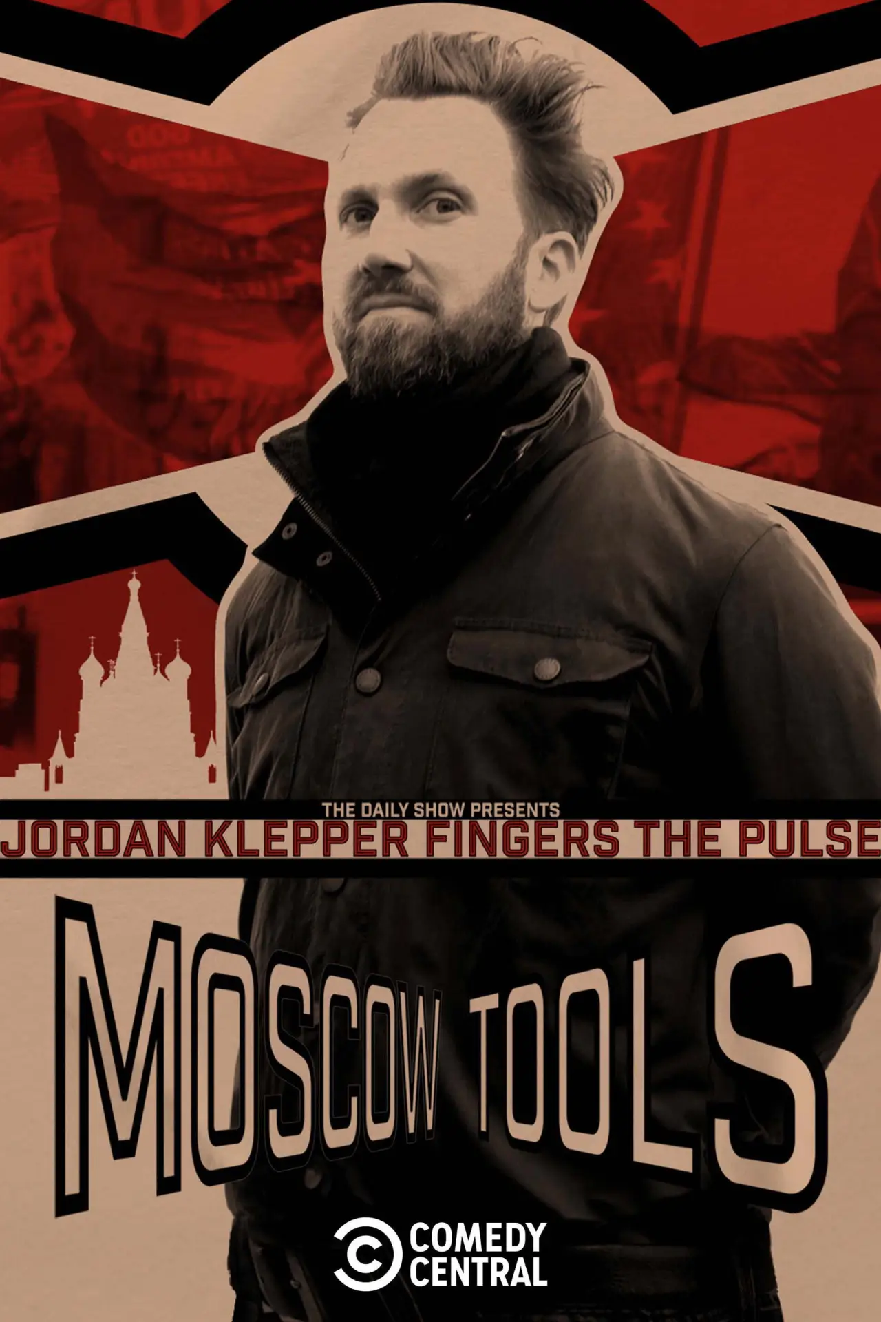 Plakat filmowy "Jordan Klepper Fingers the Pulse: Moscow Tools"